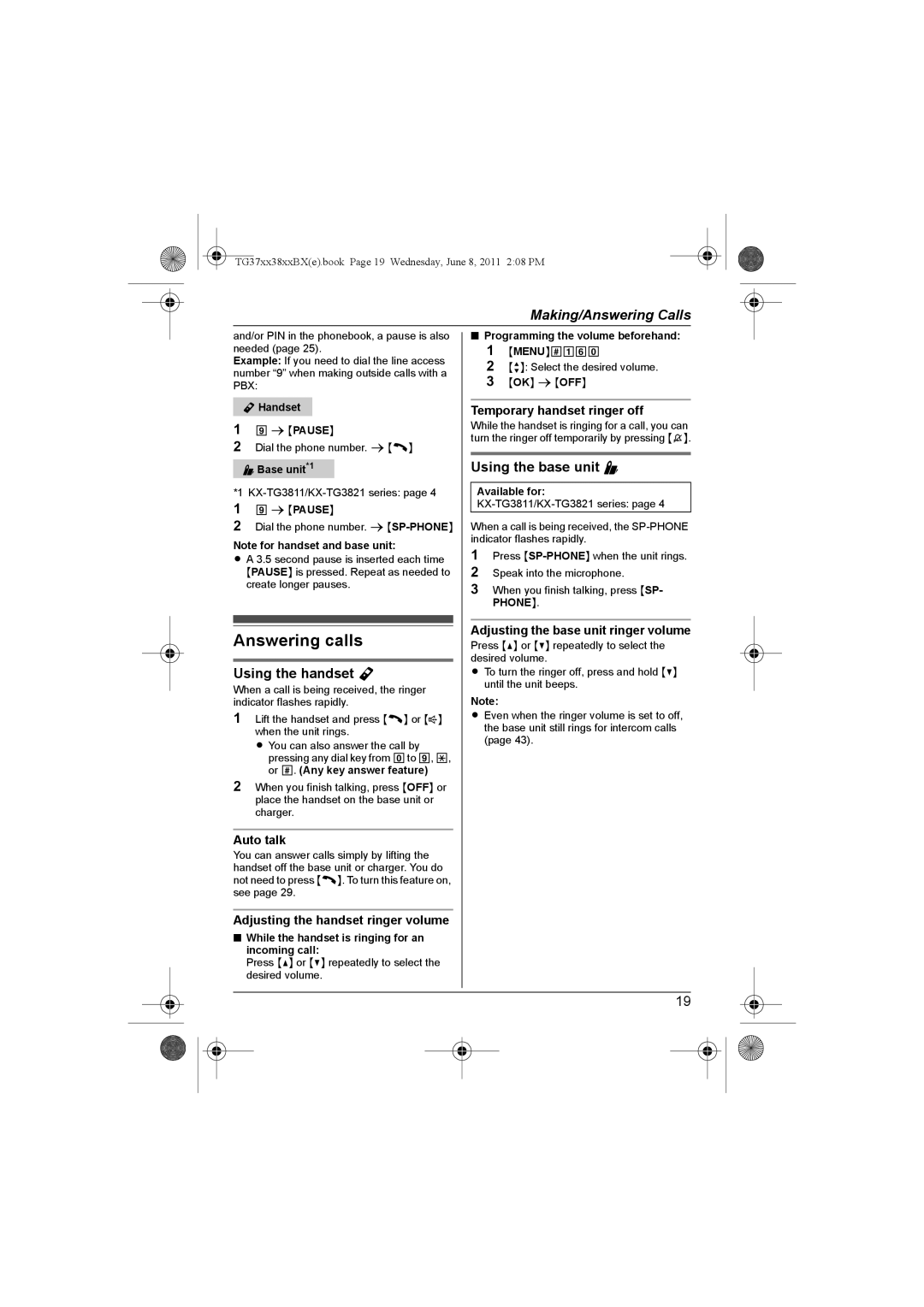 Panasonic KX-TG3811SX, KX-TG3711SX, KX-TG3712BX, KX-TG3811BX, KX-TG3712SX, KX-TG3719BX Answering calls, Using the handset Y 