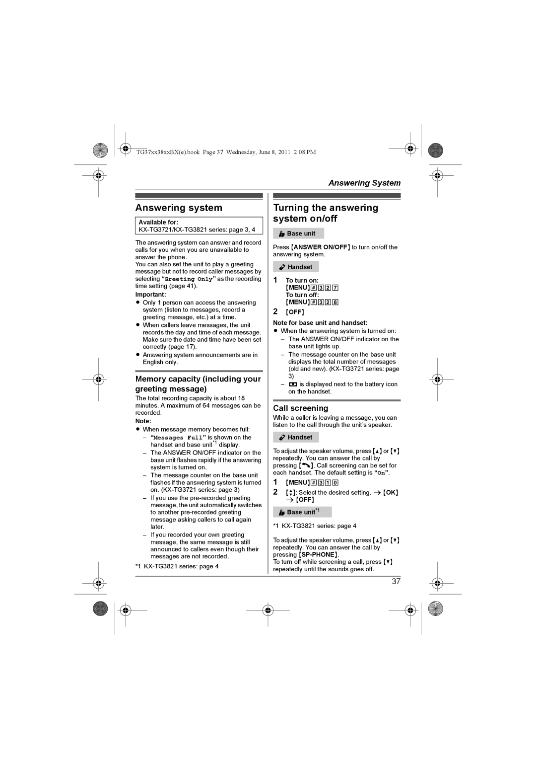 Panasonic KX-TG3719BX, KX-TG3711SX, KX-TG3712BX Answering system, Turning the answering system on/off, Call screening 