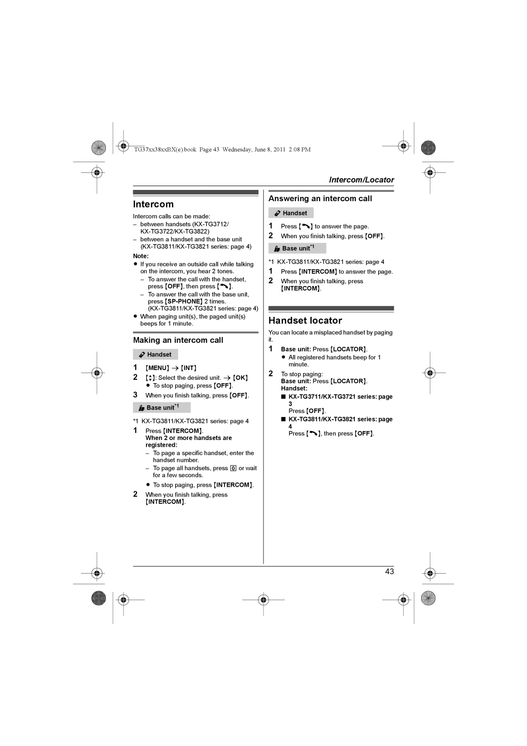 Panasonic KX-TG3811SX, KX-TG3711SX Intercom, Handset locator, Making an intercom call, Answering an intercom call 