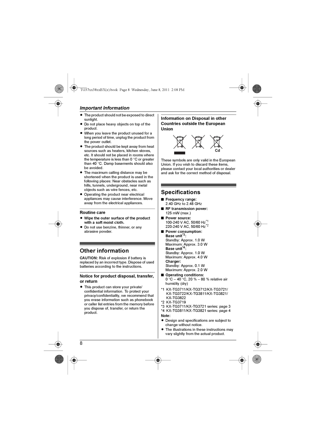 Panasonic KX-TG3711SX, KX-TG3712BX, KX-TG3811BX, KX-TG3811SX, KX-TG3712SX Other information, Specifications, Routine care 