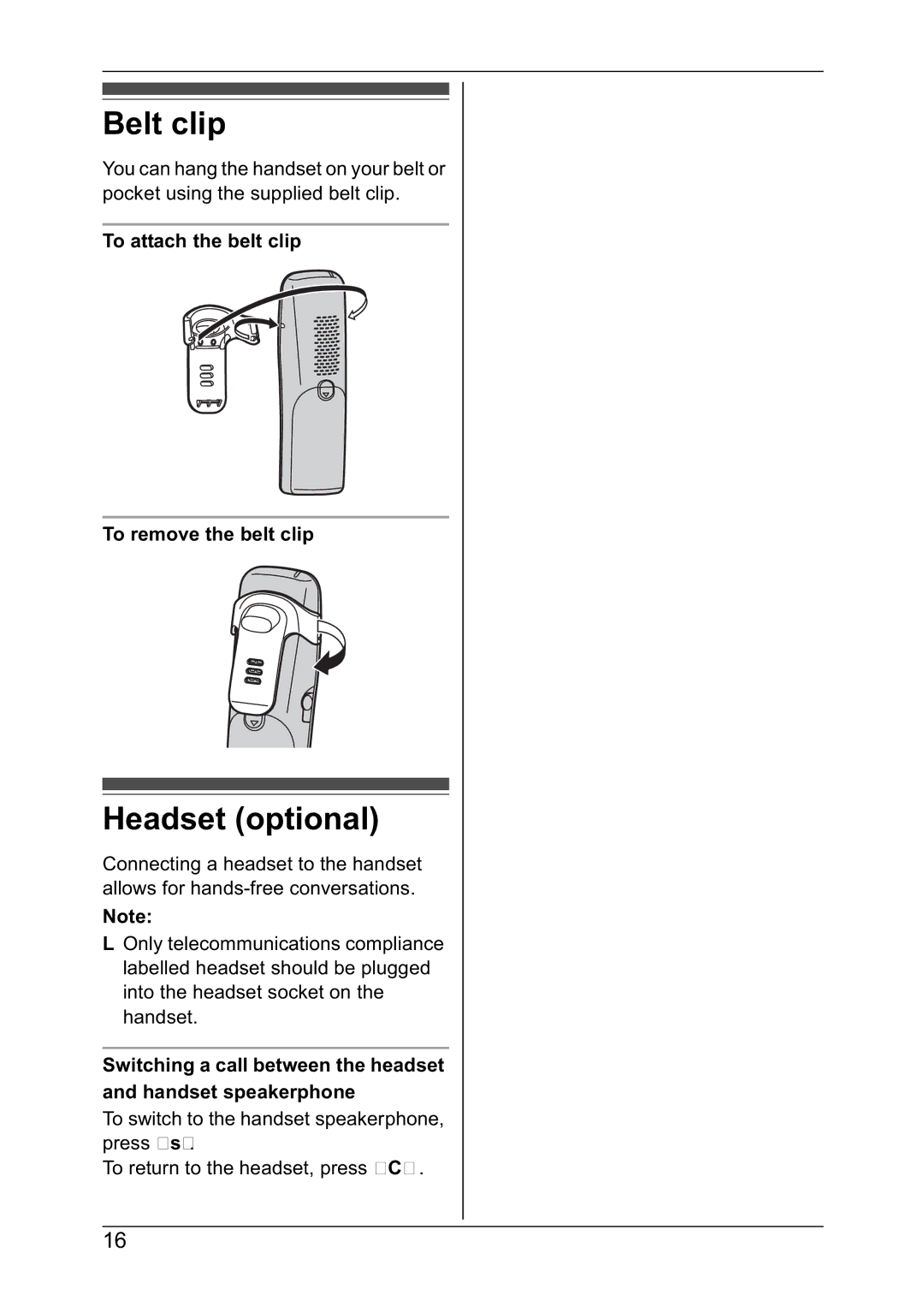 Panasonic KX-TG4382NZ, KX-TG4392NZ Belt clip, Headset optional, To attach the belt clip To remove the belt clip 