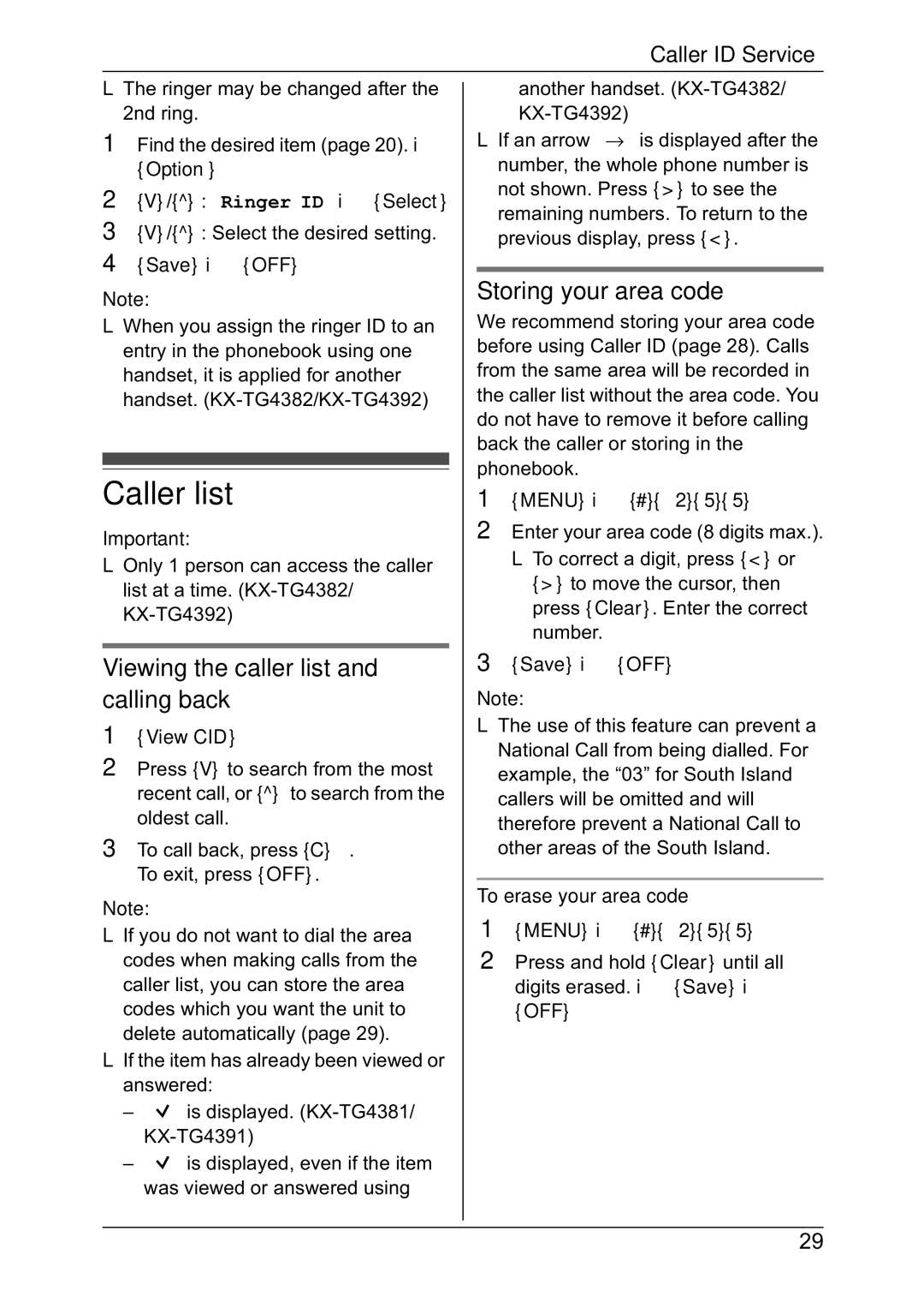 Panasonic KX-TG4392NZ, KX-TG4382NZ Caller list, Viewing the caller list and calling back, Storing your area code, View CID 