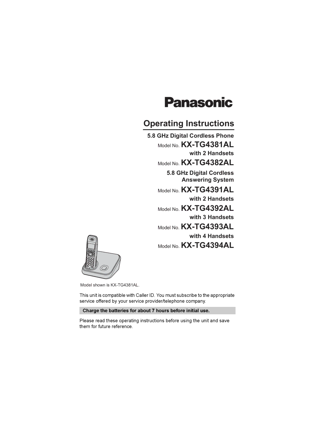 Panasonic KX-TG4392AL, KX-TG4393AL, KX-TG4381AL, KX-TG4394AL, KX-TG4382AL operating instructions Operating Instructions 