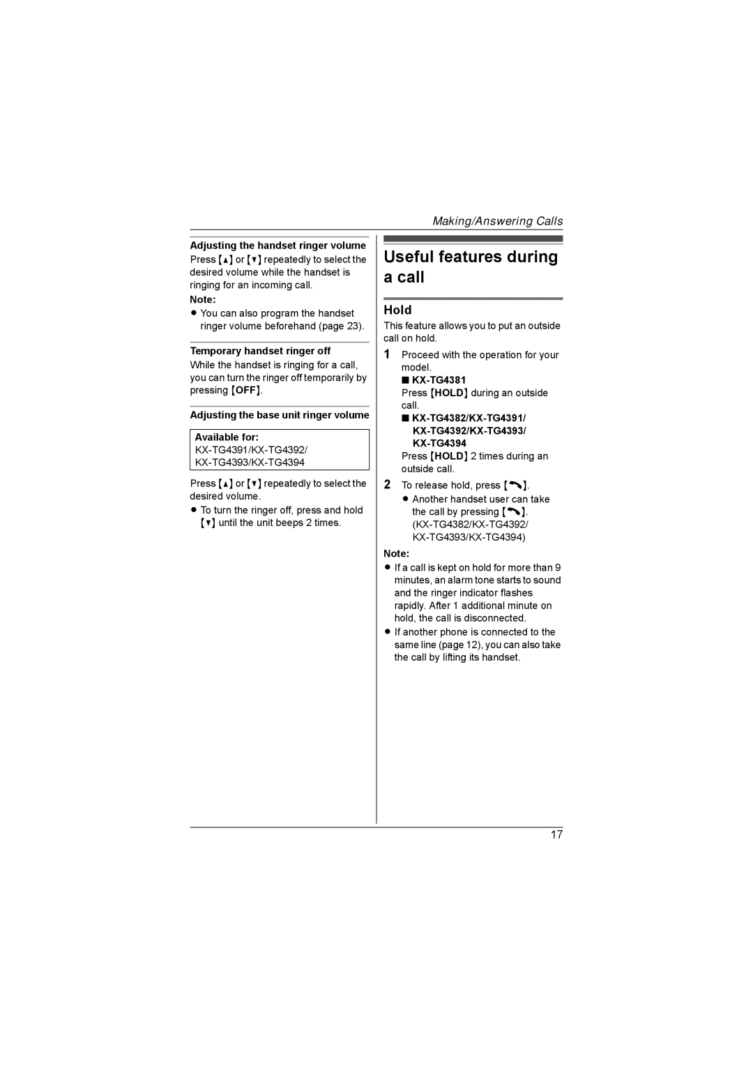 Panasonic KX-TG4381AL, KX-TG4393AL, KX-TG4392AL, KX-TG4394AL, KX-TG4382AL Useful features during a call, Hold 