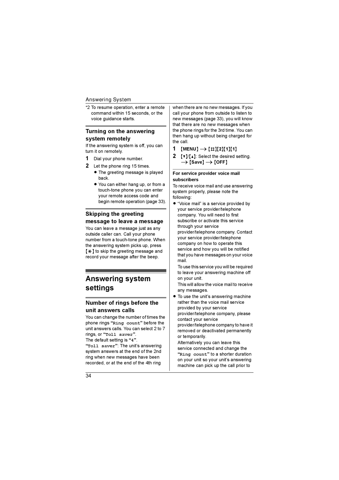 Panasonic KX-TG4382AL, KX-TG4393AL, KX-TG4392AL Answering system settings, Turning on the answering system remotely 