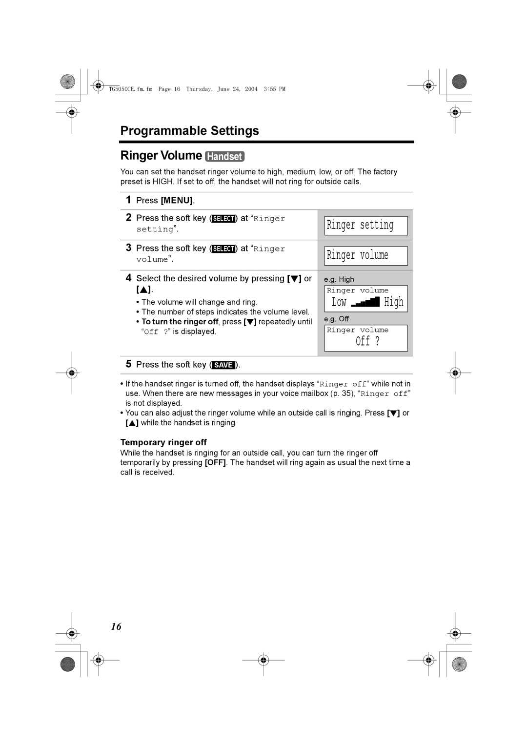 Panasonic KX-TG5050C operating instructions Off ?, Programmable Settings Ringer Volume Handset, Temporary ringer off 