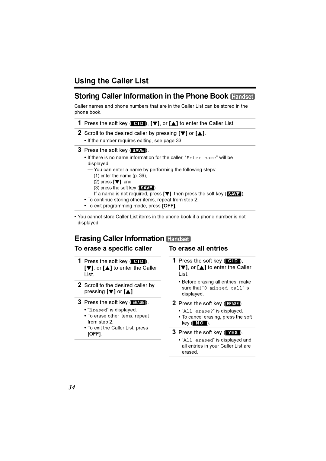 Panasonic KX-TG5230C operating instructions To erase a specific caller, To erase all entries, Press the soft key YES 