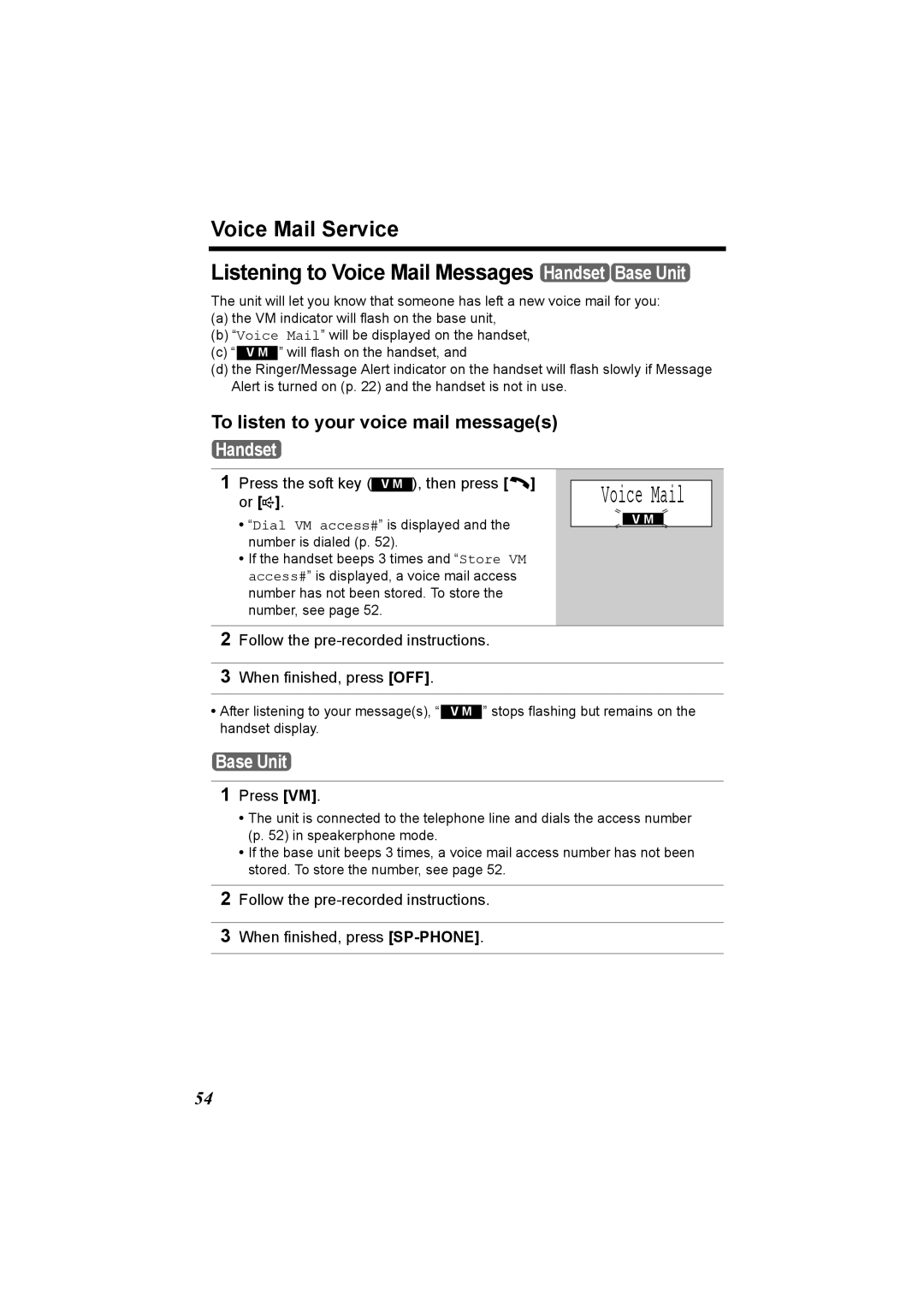 Panasonic KX-TG5230C To listen to your voice mail messages, Press the soft key Then press Or s, Press VM, Voice Mail 