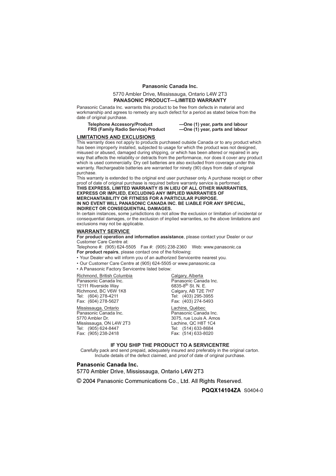 Panasonic KX-TG5230C Panasonic Canada Inc, Ambler Drive, Mississauga, Ontario L4W 2T3, PQQX14104ZA S0404-0 