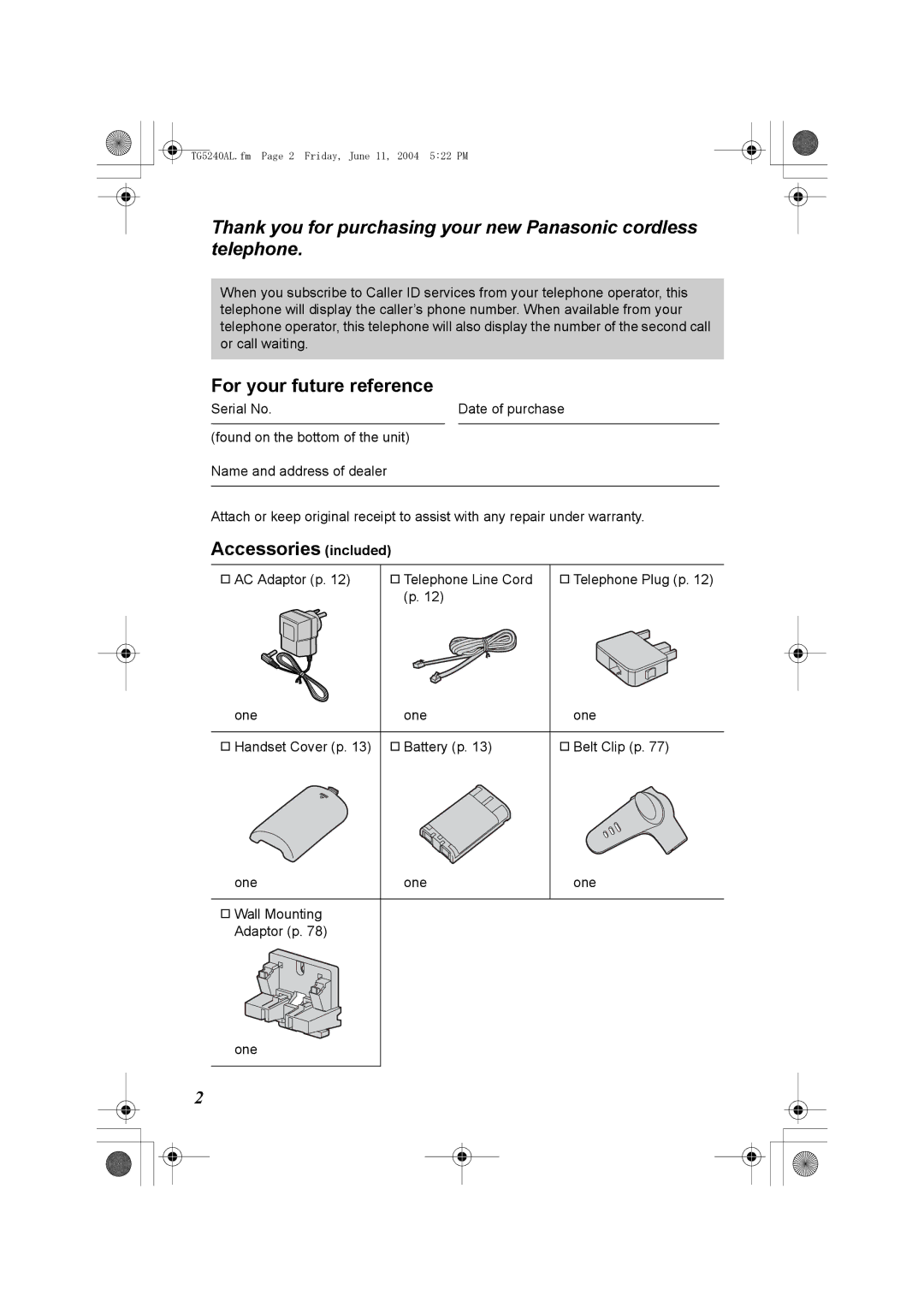 Panasonic KX-TG5240AL operating instructions For your future reference, Accessories included 