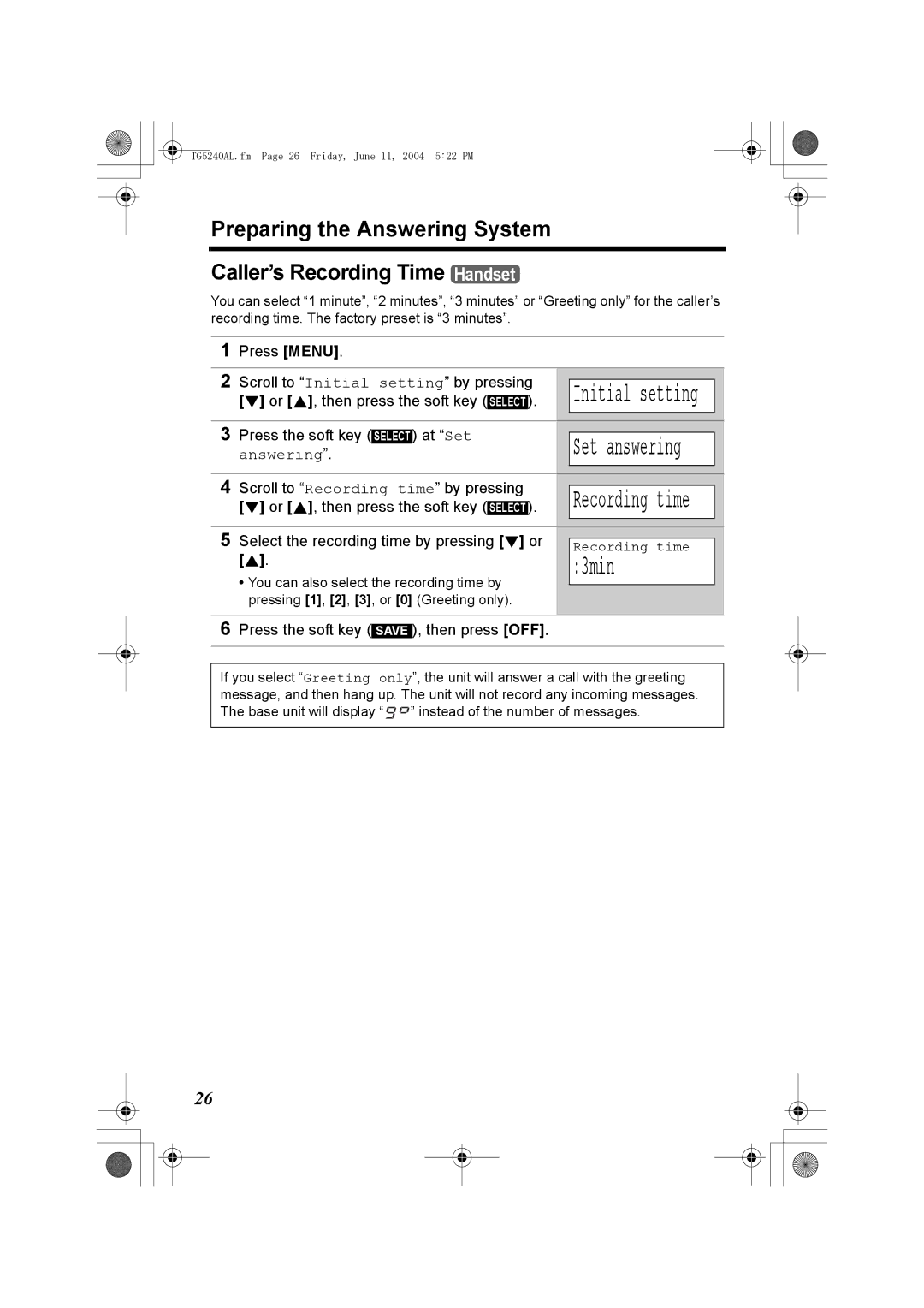 Panasonic KX-TG5240AL operating instructions 3min, Press the soft key At Set, Scroll to Recording time by pressing 