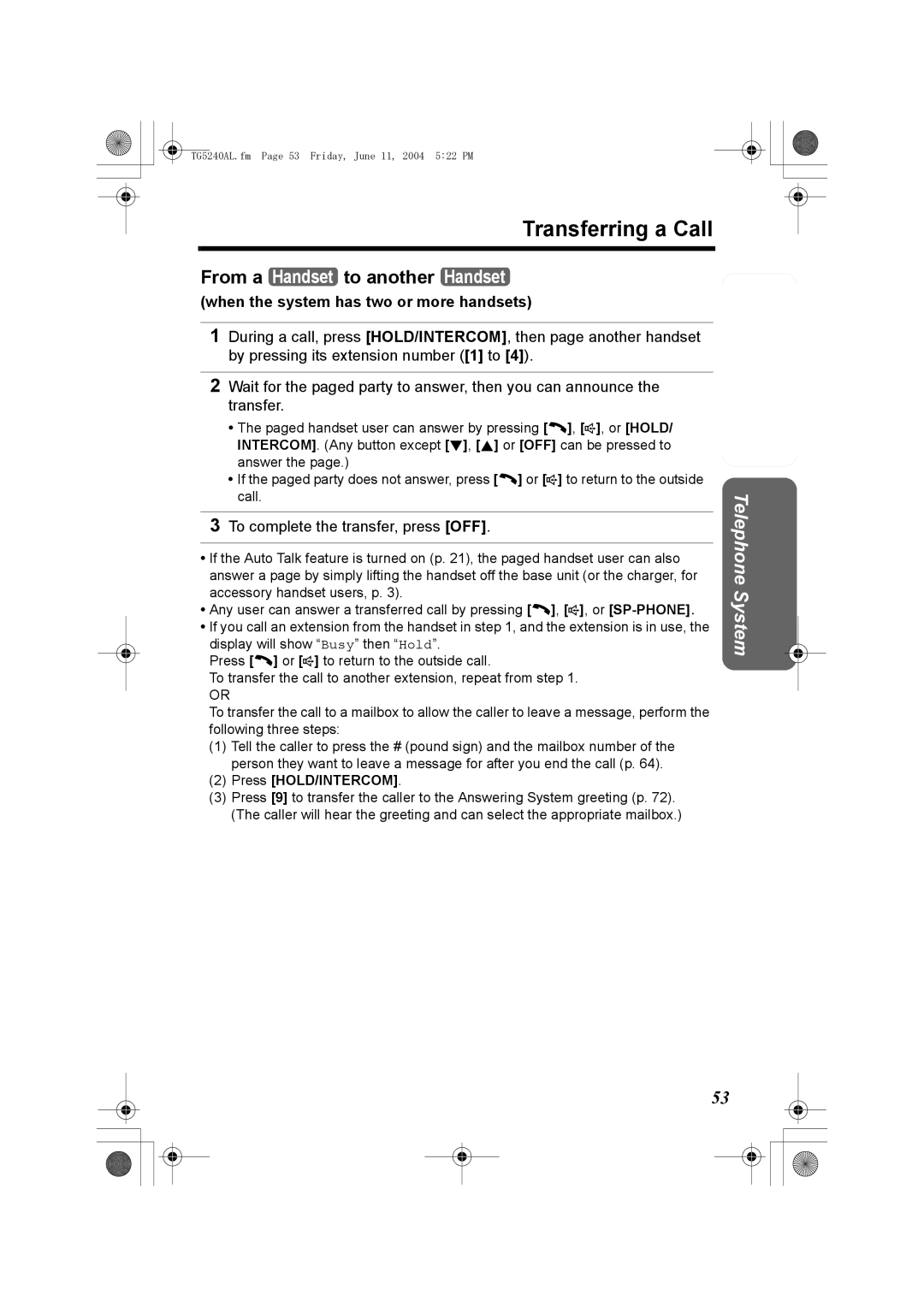 Panasonic KX-TG5240AL Transferring a Call, From a Handset to another Handset, When the system has two or more handsets 