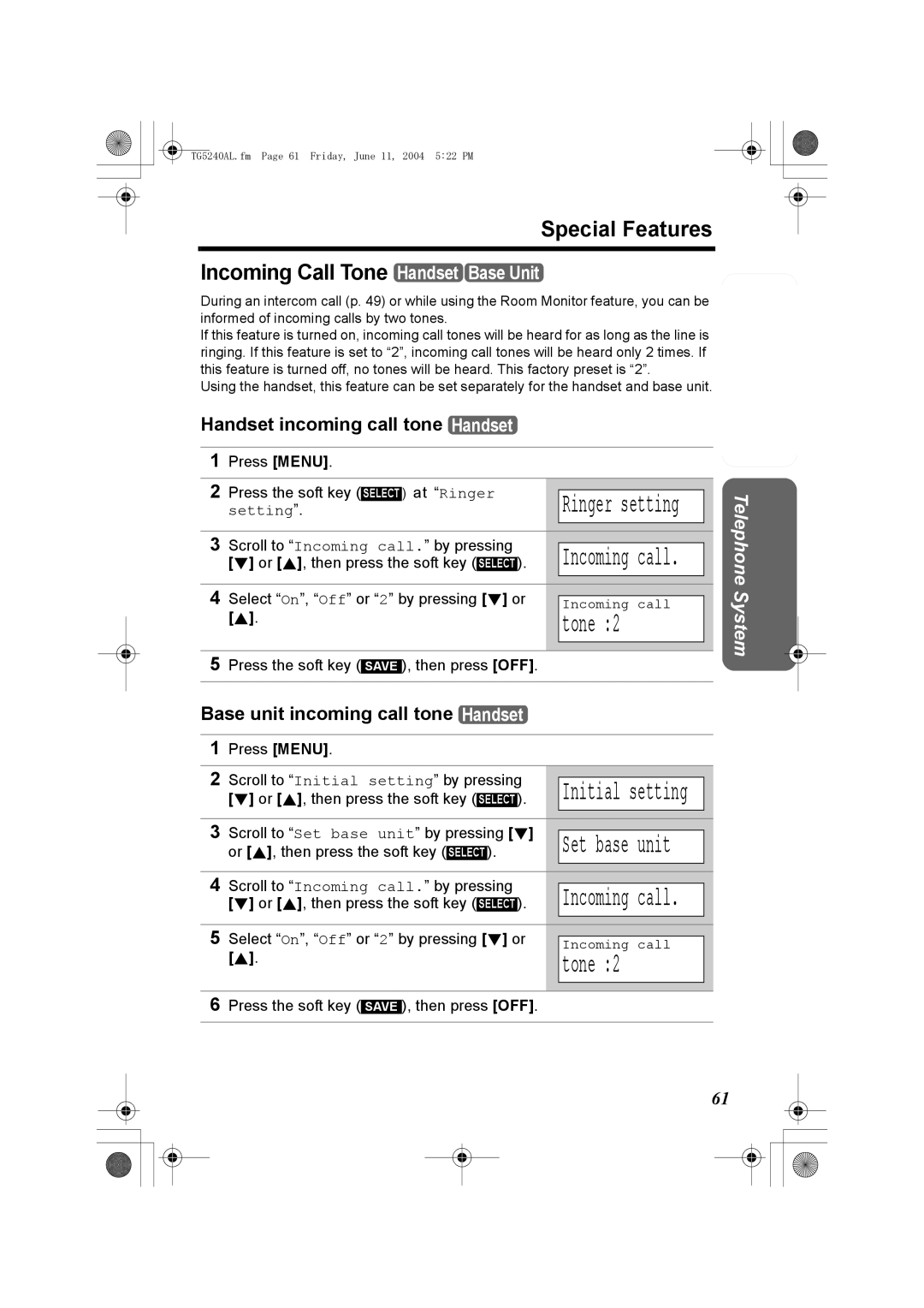 Panasonic KX-TG5240AL Special Features Incoming Call Tone Handset Base Unit, Handset incoming call tone Handset 