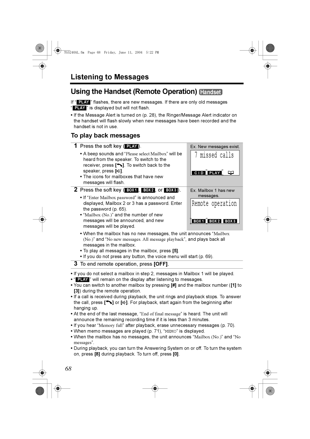 Panasonic KX-TG5240AL Remote operation, Press the soft key BOX 1 , BOX 2 , or BOX, To end remote operation, press OFF 