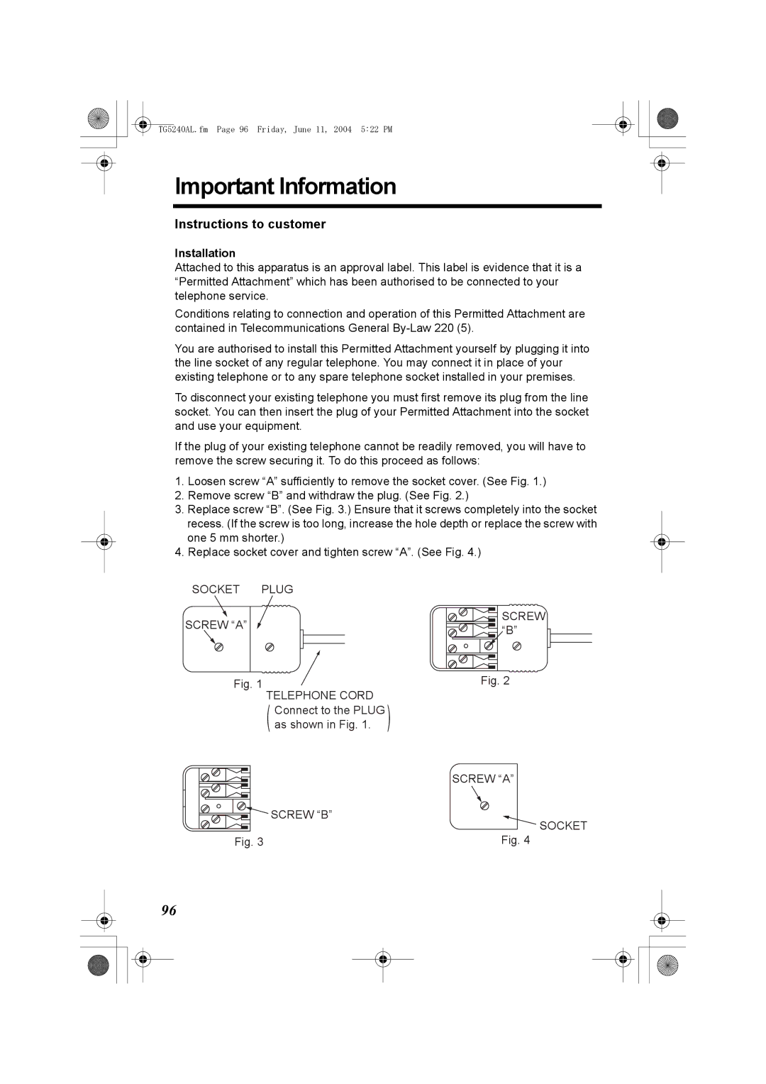 Panasonic KX-TG5240AL operating instructions Important Information, Instructions to customer, Installation 