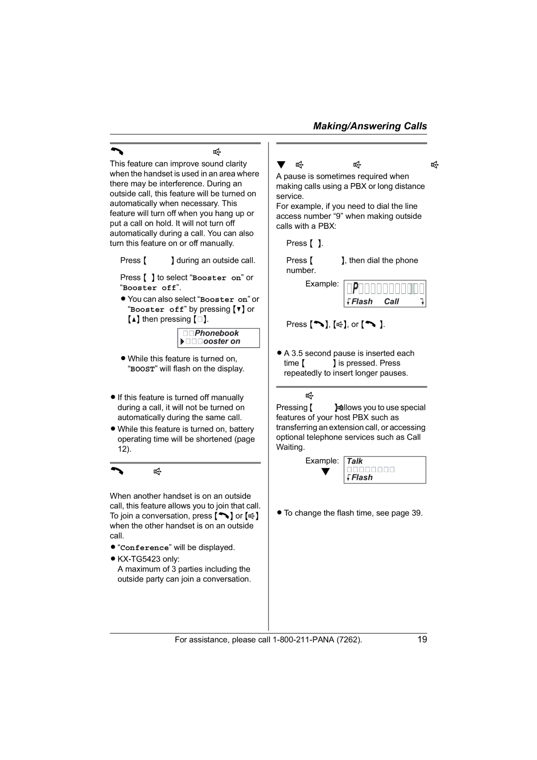 Panasonic Clarity booster, Call share KX-TG5422 and KX- TG5423 only, Pause button for PBX/long distance service users 