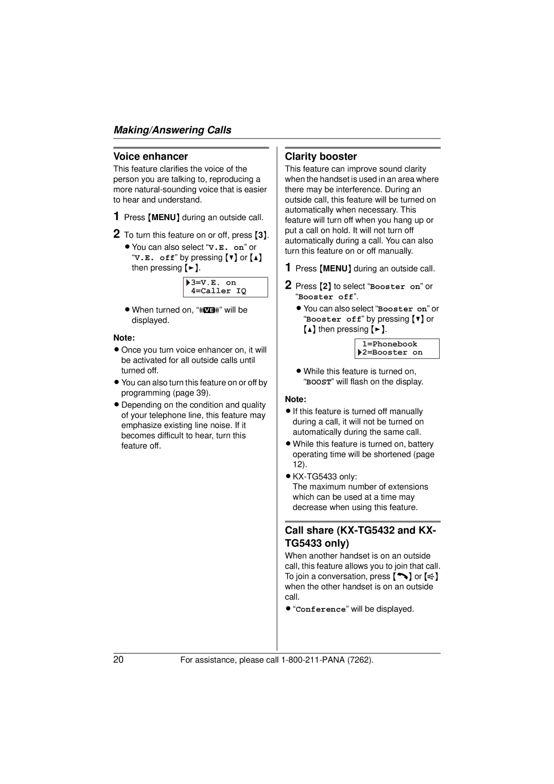 Panasonic KX-TG5433 Voice enhancer, Clarity booster, Call share KX-TG5432 and KX- TG5433 only, G3=V.E. on 4=Caller IQ 
