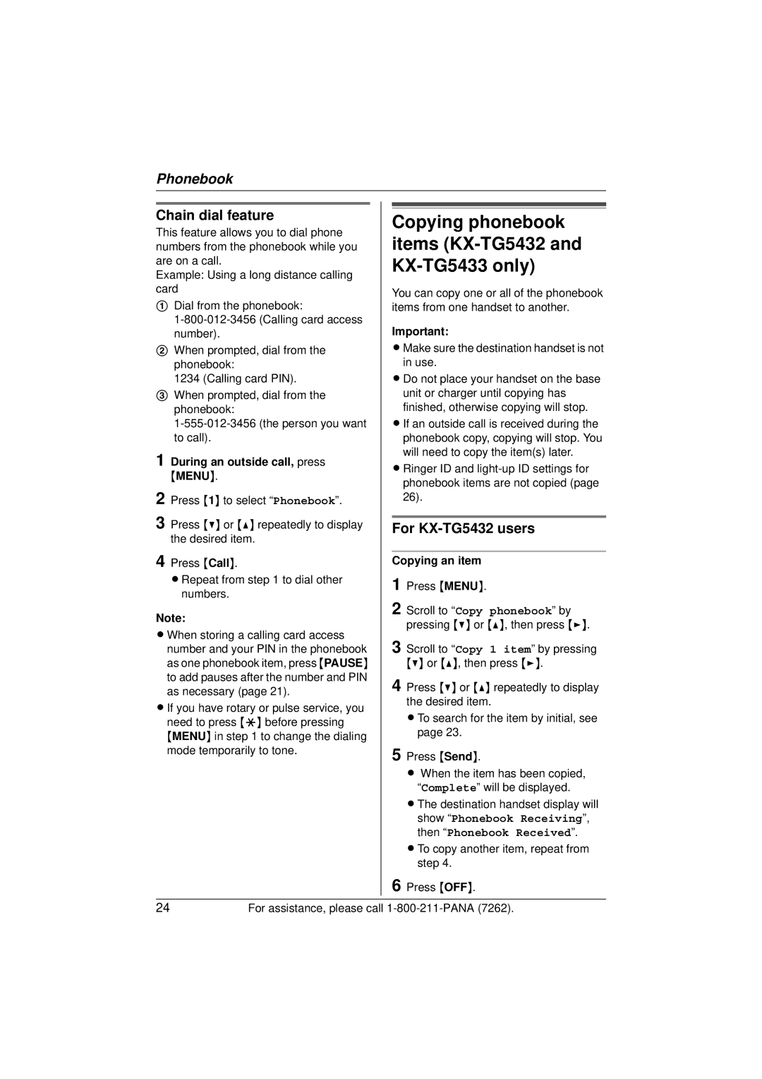 Panasonic Copying phonebook, Items KX-TG5432, KX-TG5433 only, Chain dial feature, For KX-TG5432 users 