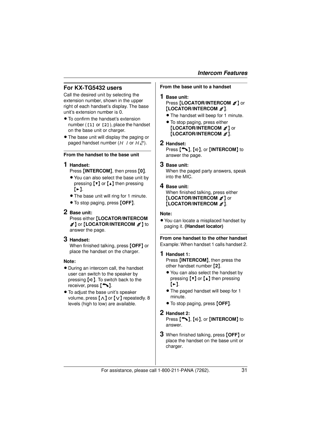 Panasonic KX-TG5433 LOCATOR/INTERCOM 1 or LOCATOR/INTERCOM Handset, From one handset to the other handset 