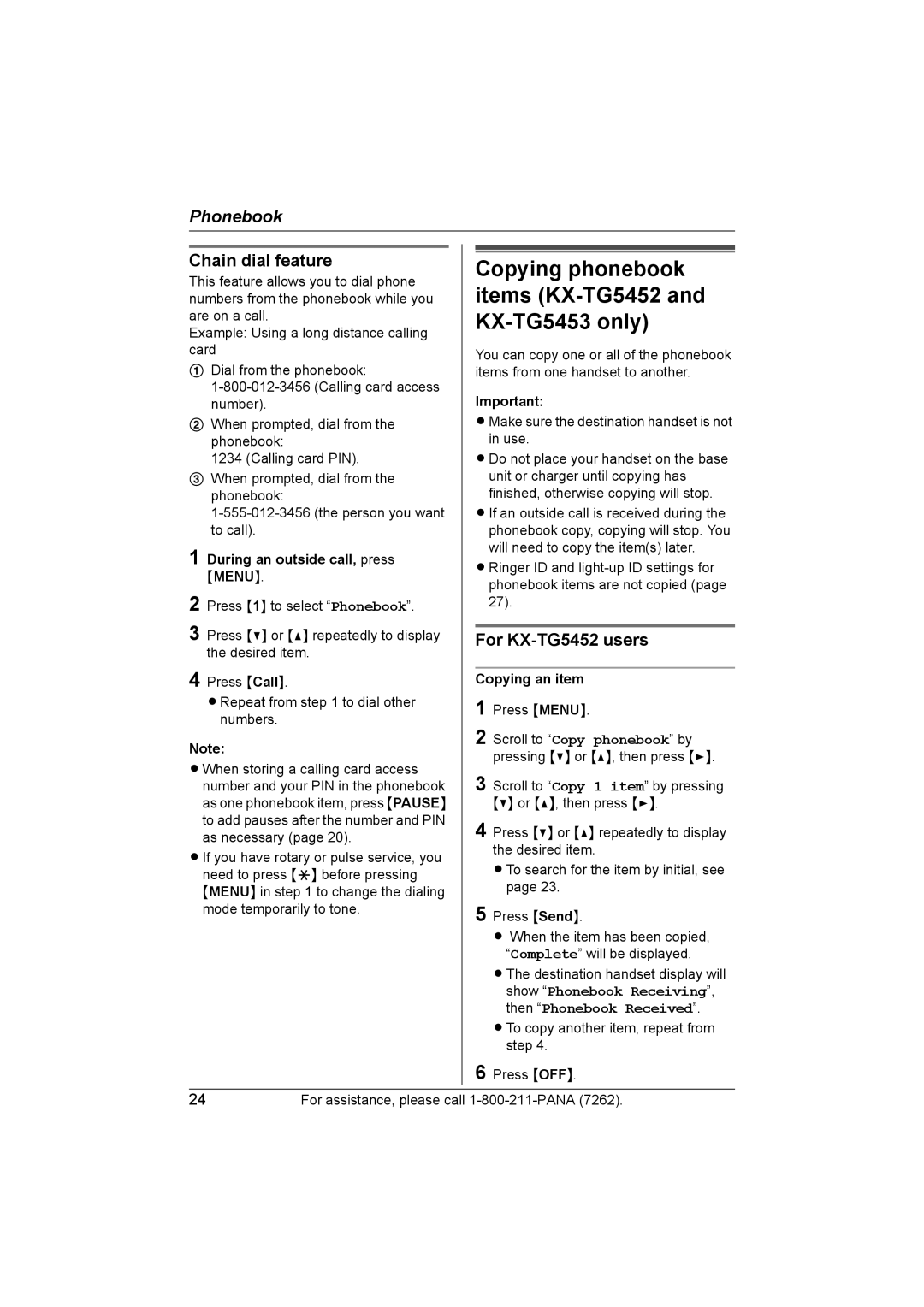 Panasonic Copying phonebook, Items KX-TG5452, KX-TG5453 only, Chain dial feature, For KX-TG5452 users 