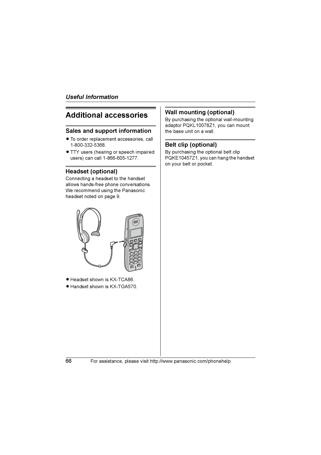 Panasonic KX-TG577 Additional accessories, Headset optional, Wall mounting optional, Belt clip optional 