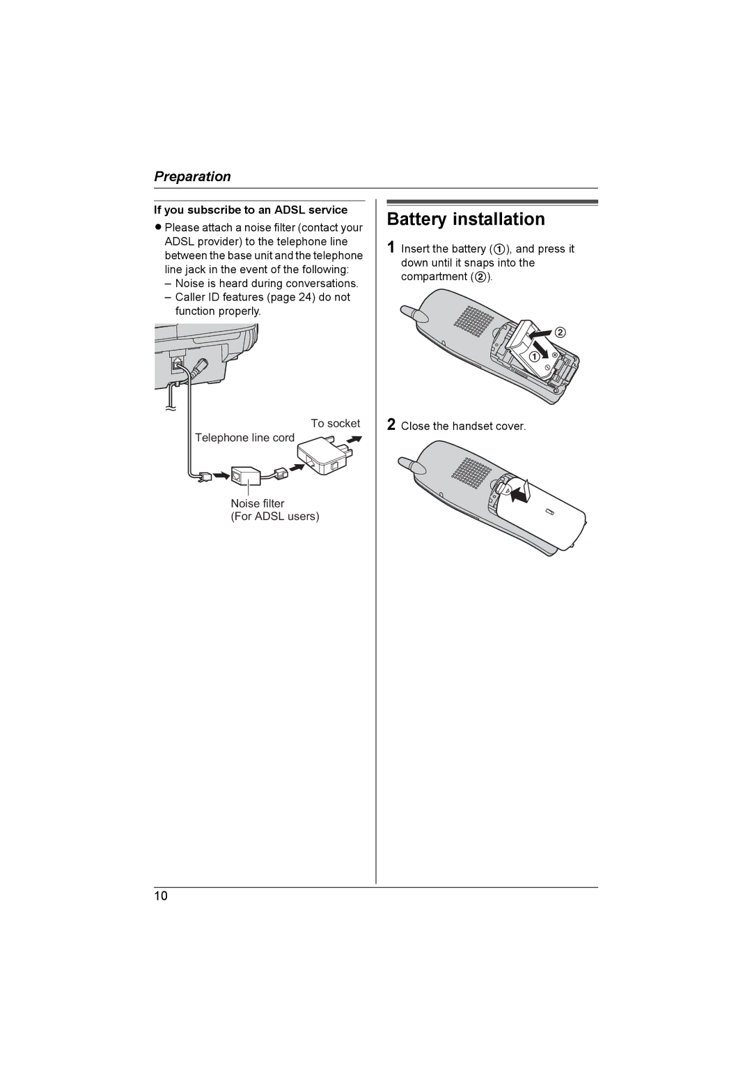 Panasonic KX-TG5821AL, KX-TG5822AL operating instructions Battery installation, If you subscribe to an Adsl service 