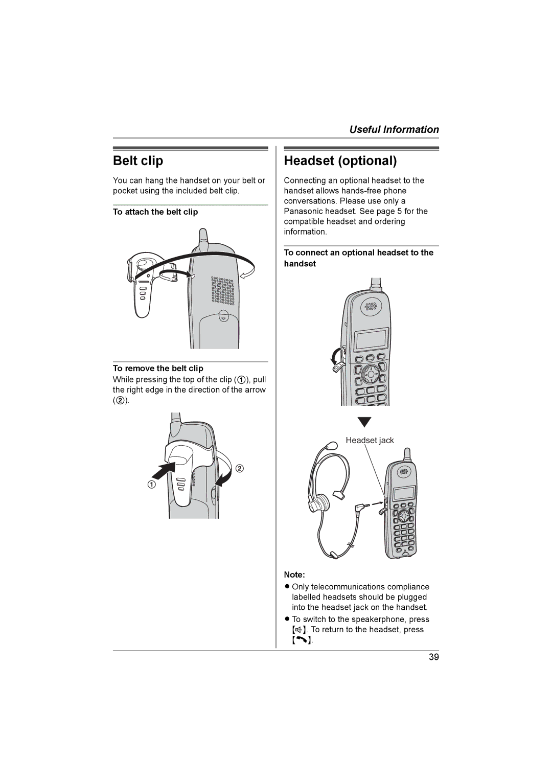 Panasonic KX-TG5822AL operating instructions Belt clip, Headset optional, To attach the belt clip To remove the belt clip 