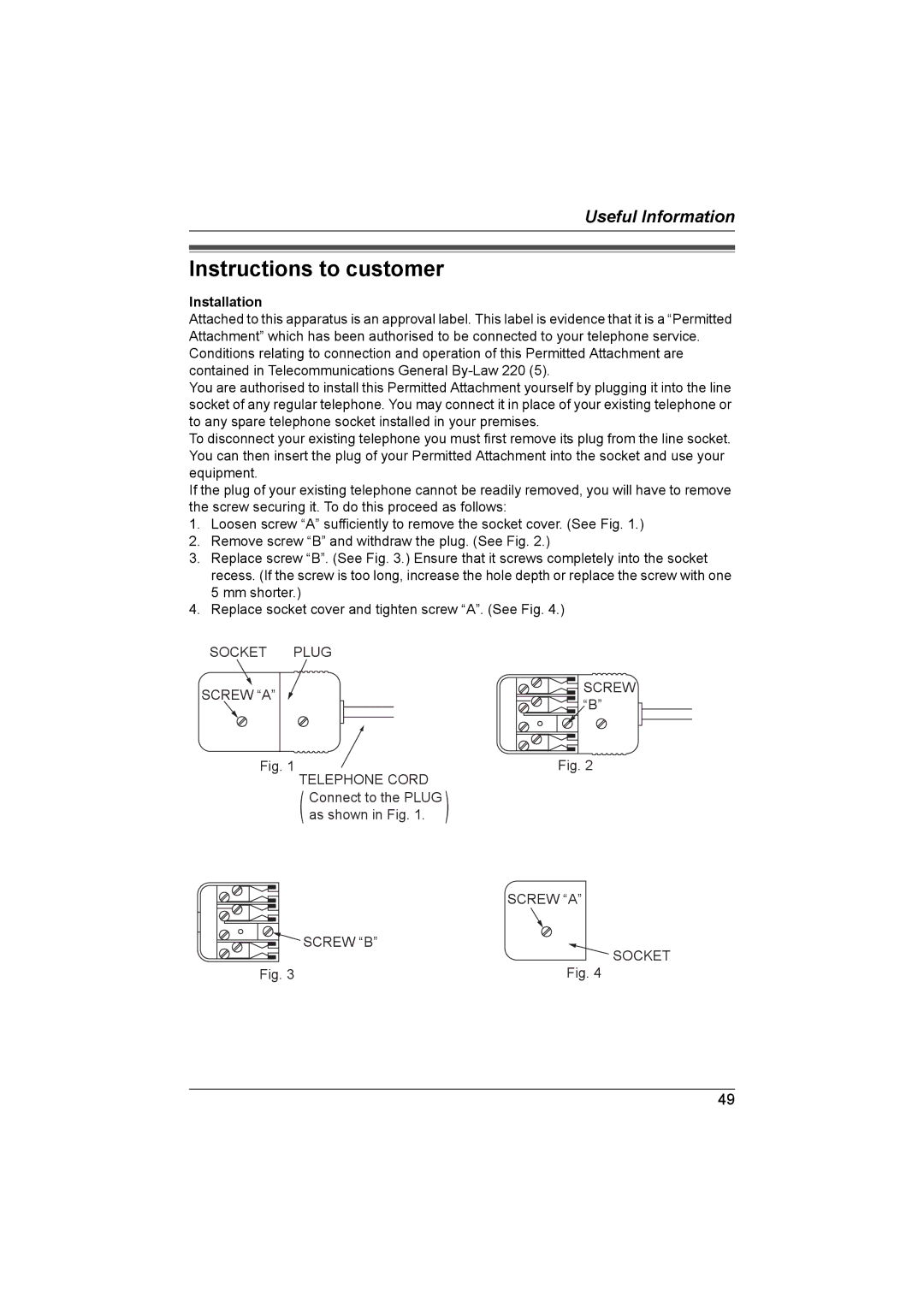 Panasonic KX-TG5821AL, KX-TG5822AL operating instructions Instructions to customer, Installation 