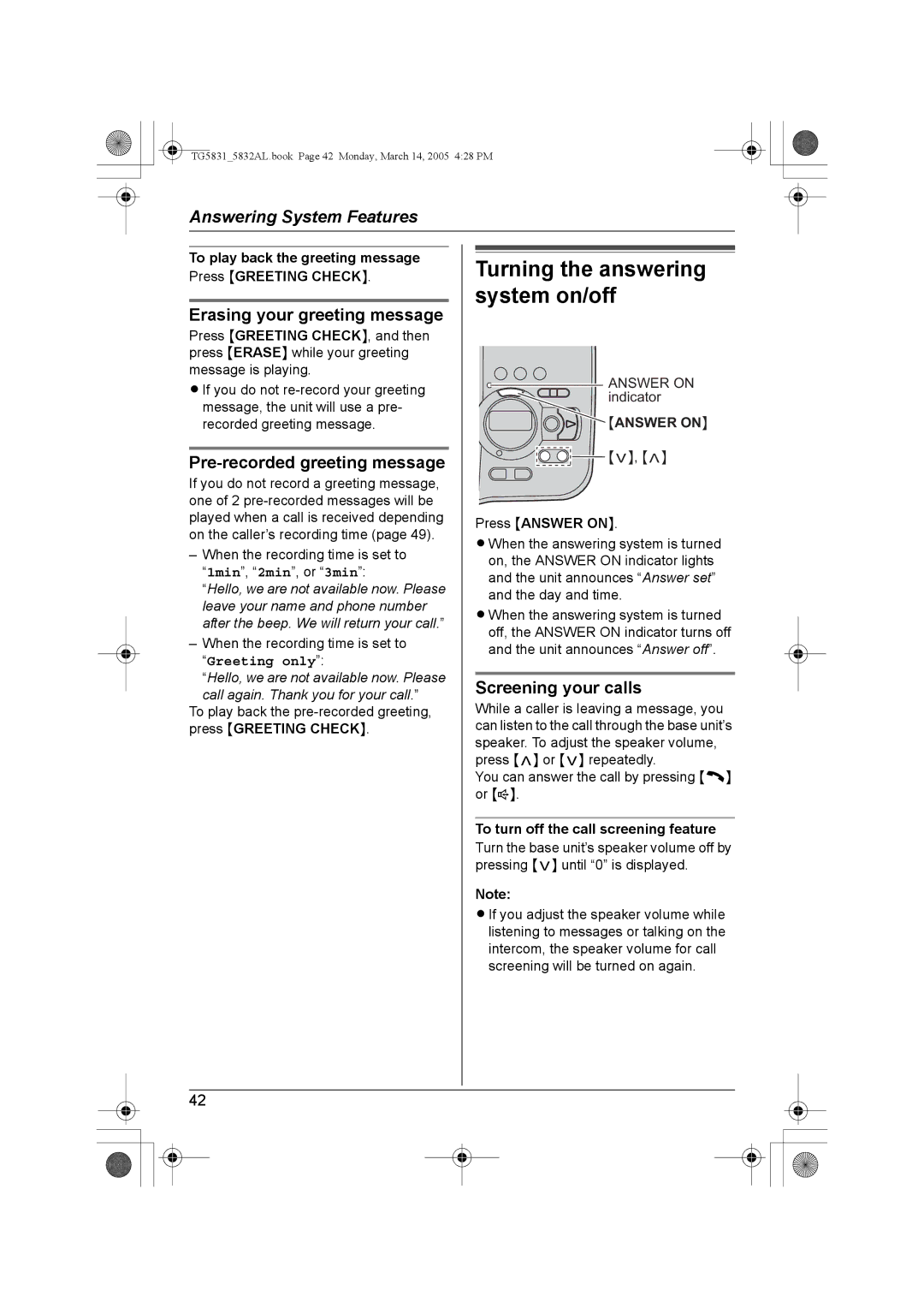 Panasonic KX-TG5832AL, KX-TG5831AL Erasing your greeting message, Pre-recorded greeting message, Screening your calls 