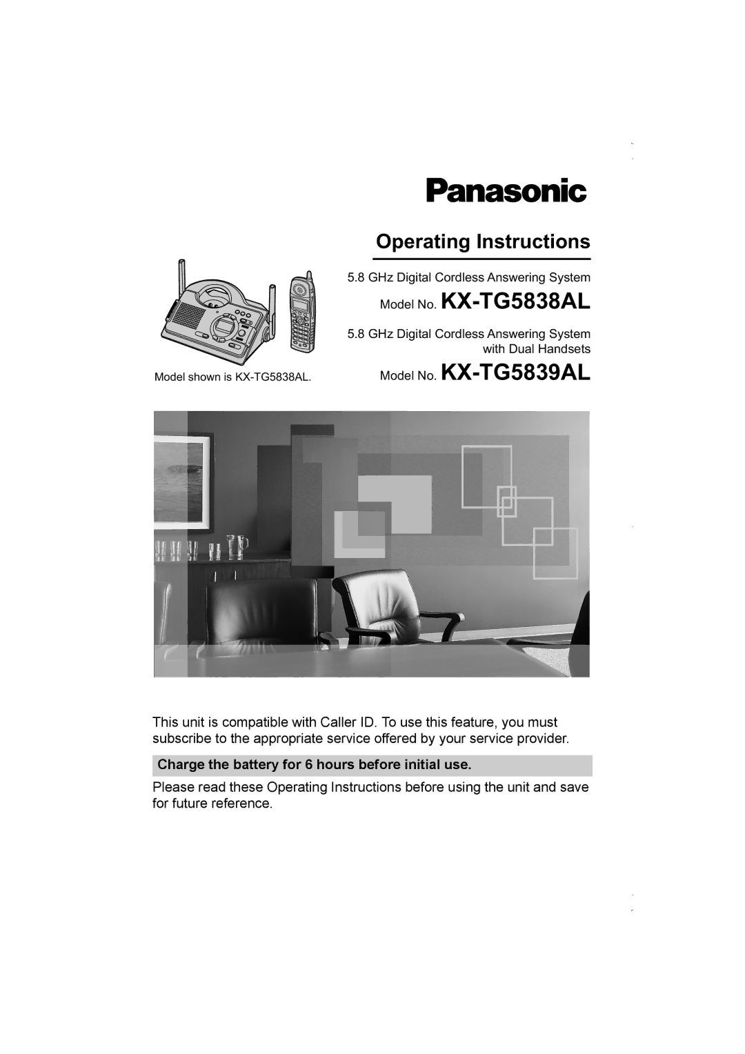 Panasonic KX-TG5838AL operating instructions Model No. KX-TG5839AL, Charge the battery for 6 hours before initial use 