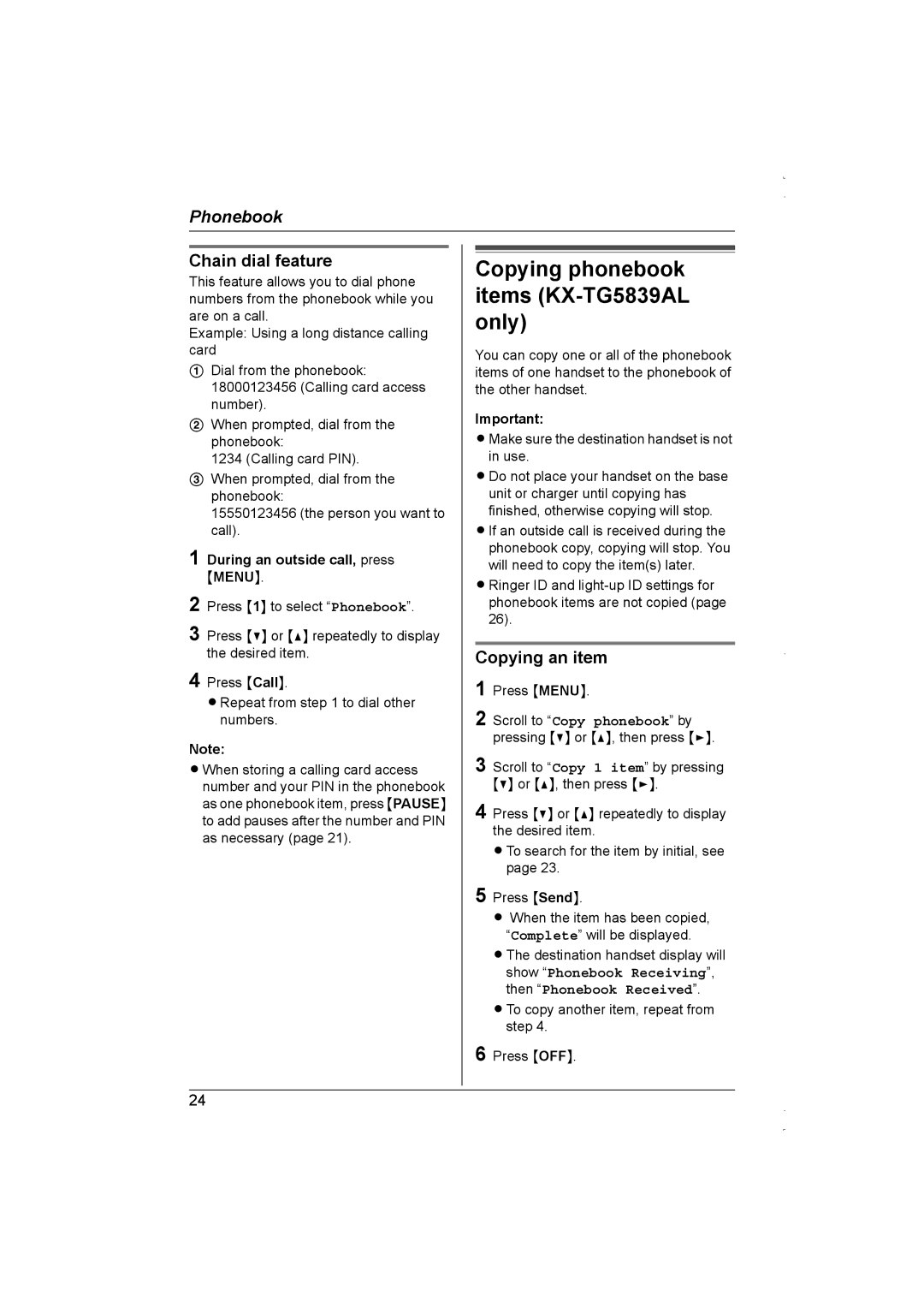 Panasonic KX-TG5838AL Copying phonebook items KX-TG5839AL only, Chain dial feature, During an outside call, press Menu 