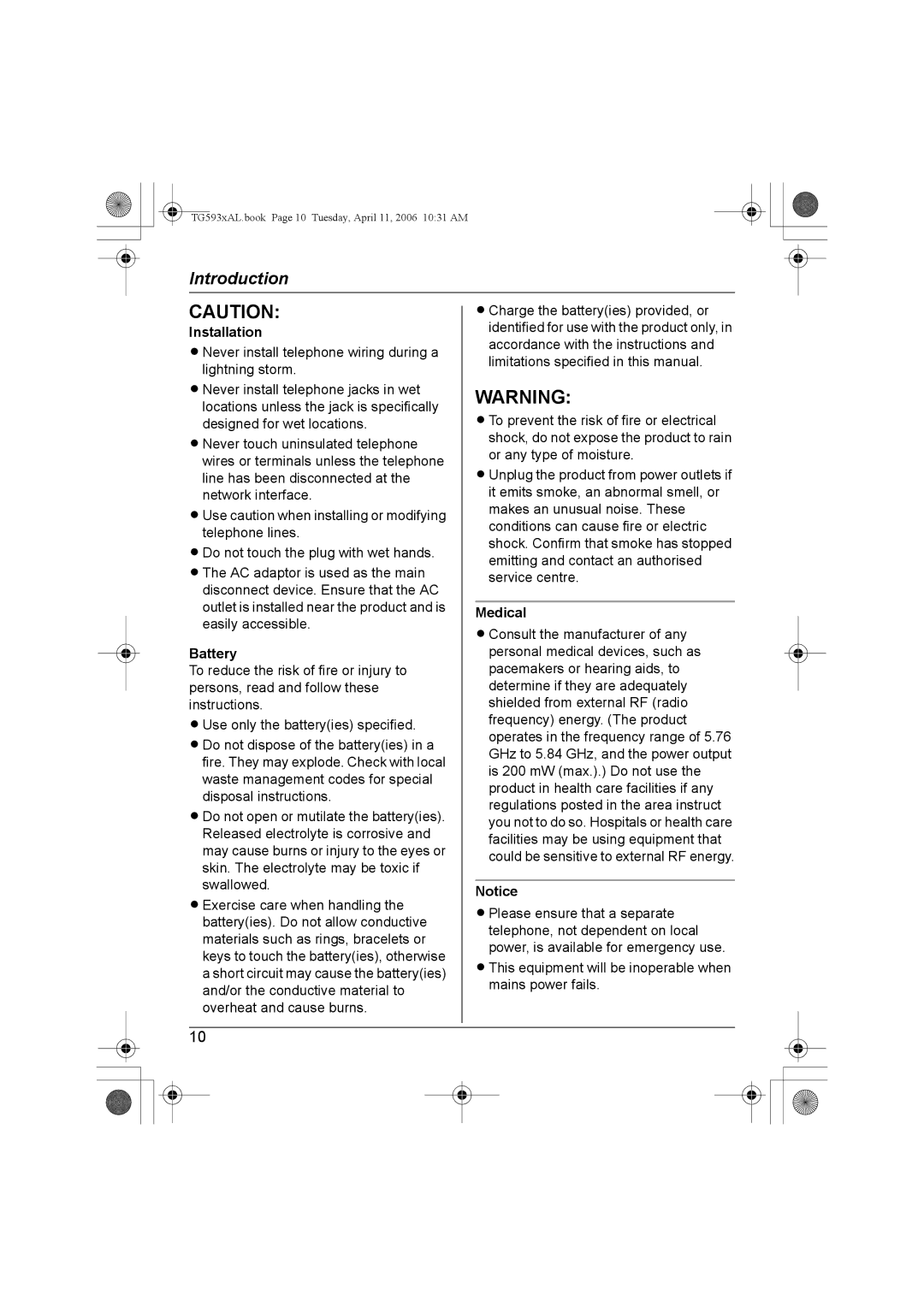 Panasonic KX-TG5931AL, KX-Tg5933AL, KX-TG5932AL, KX-TG5934AL operating instructions Installation, Battery, Medical 