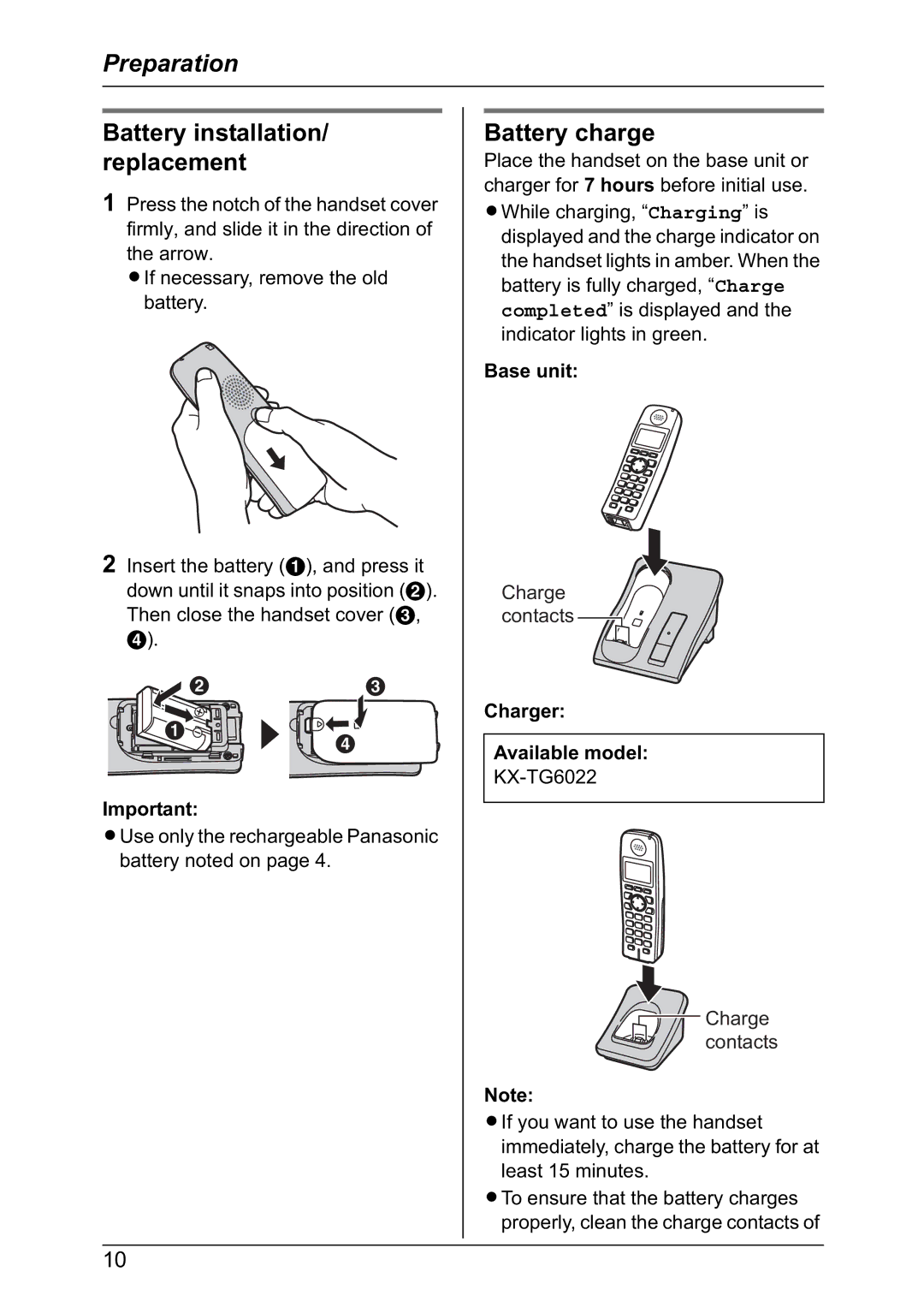 Panasonic KX-TG6022NZ, KX-TG6021NZ Battery installation/ replacement, Battery charge, Base unit, Charger Available model 