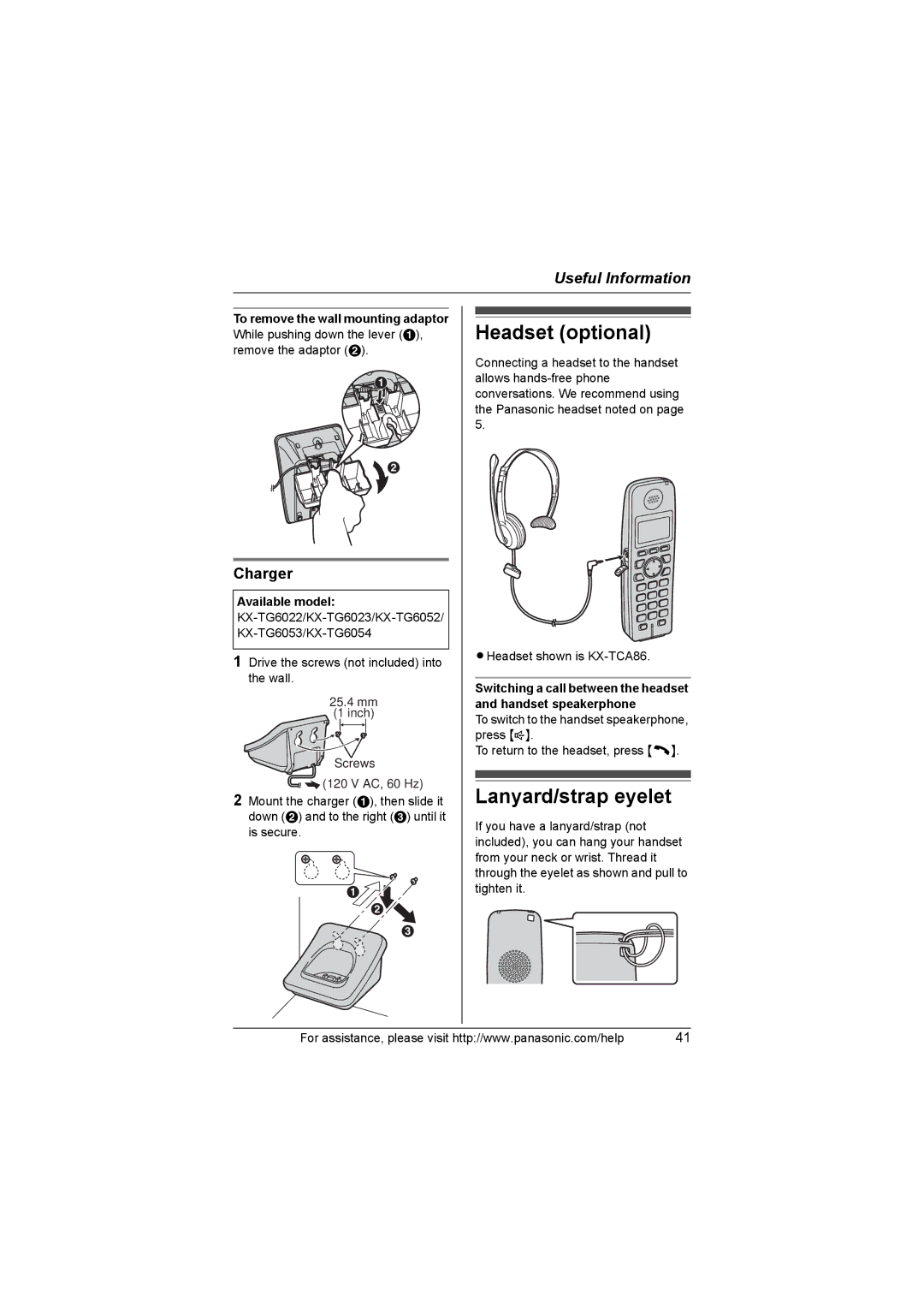 Panasonic KX-TG6023, KX-TG6051, KX-TG6052, KX-TG6022, KX-TG6021 Headset optional, Lanyard/strap eyelet, Charger 