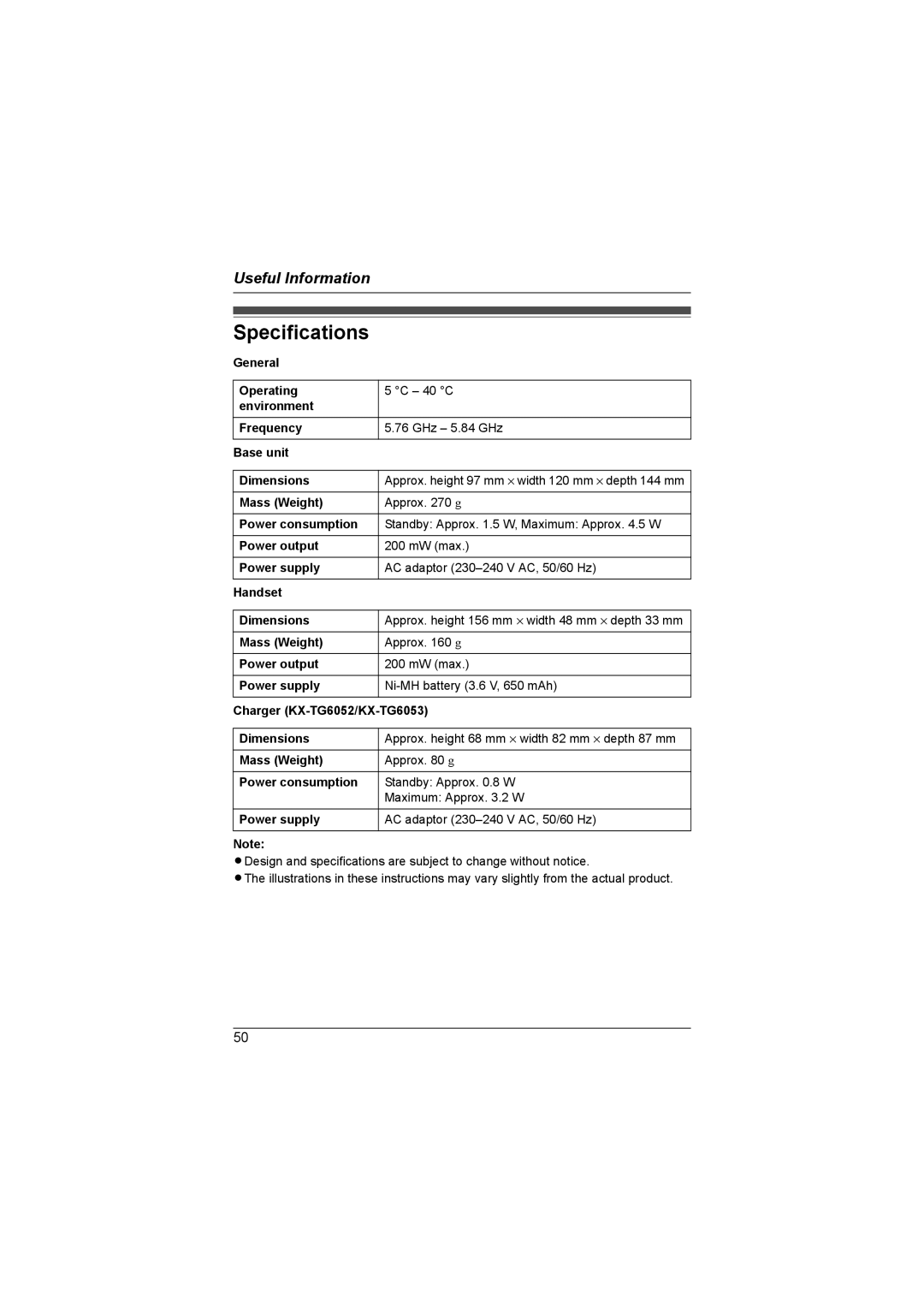 Panasonic KX-TG6052AL Specifications, Depth 144 mm, Depth 33 mm, Depth 87 mm, Mass Weight Approx g Power consumption 