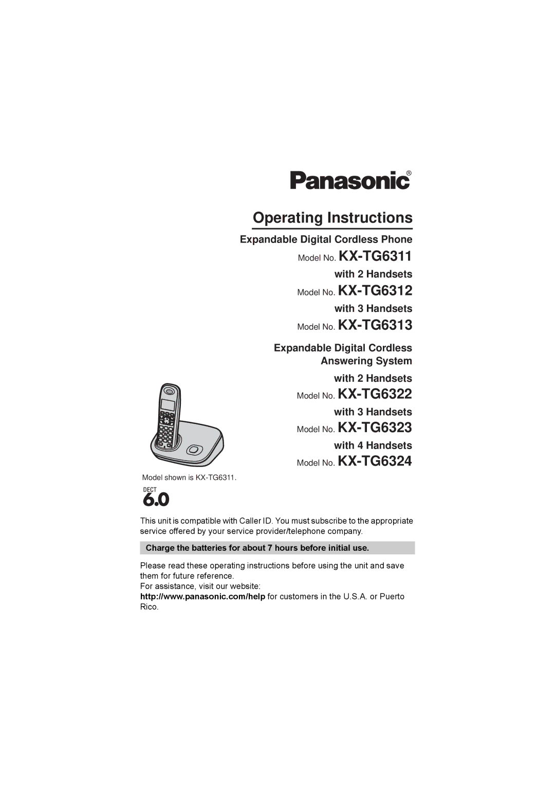 Panasonic KXTG6311, KX-TG6312, KX-TG6322, KX-TG6324, KX-TG6323, KX-TG6313 operating instructions Operating Instructions 