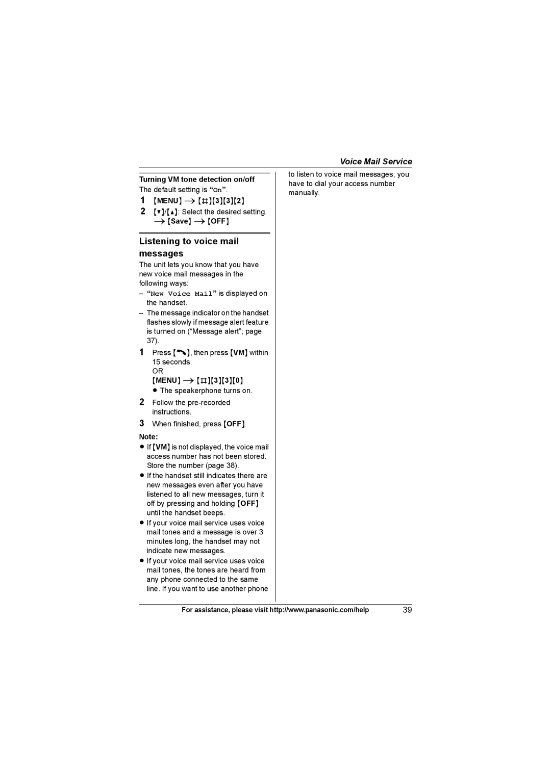 Panasonic KX-TG6324, KXTG6311 Listening to voice mail messages, Turning VM tone detection on/off The default setting is On 