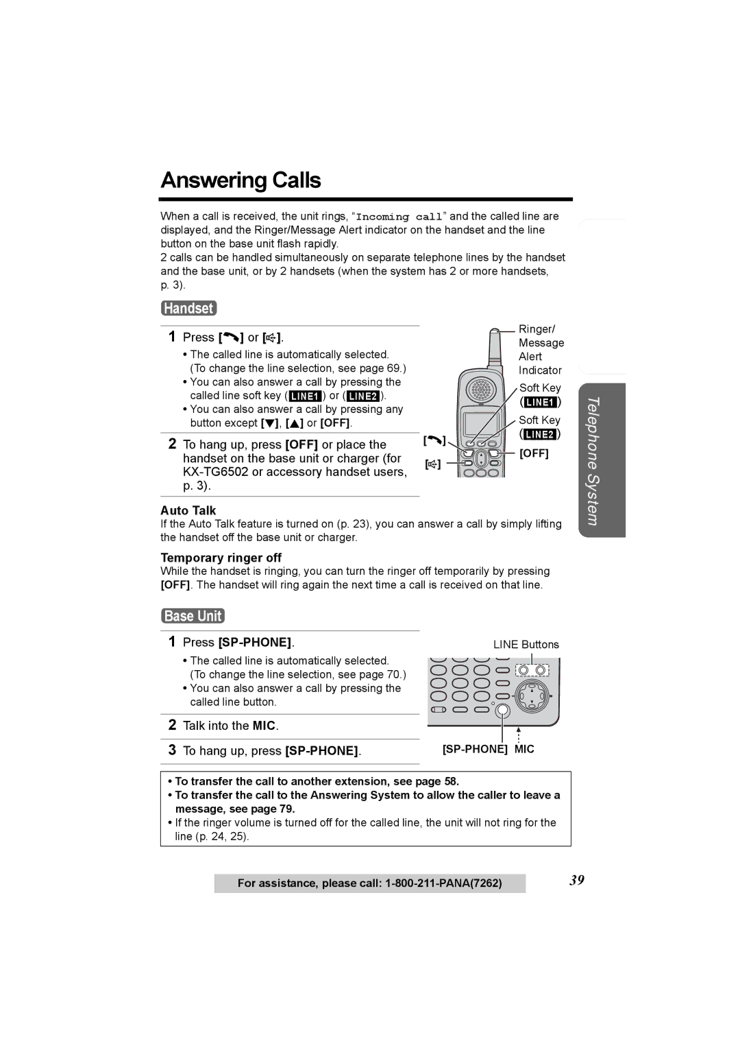 Panasonic KX-TG6500, KX-TG6502 Answering Calls, Press C or s, Auto Talk, Talk into the MIC To hang up, press SP-PHONE 