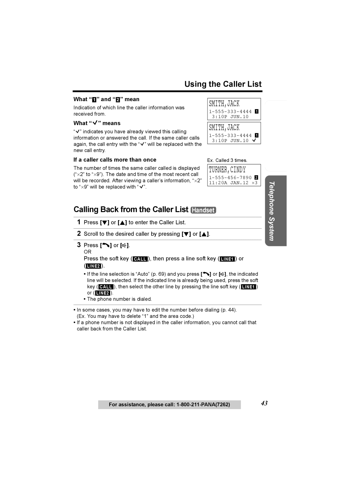 Panasonic KX-TG6500 Using the Caller List, Calling Back from the Caller List Handset, What 1 and 2 mean, What Q means 