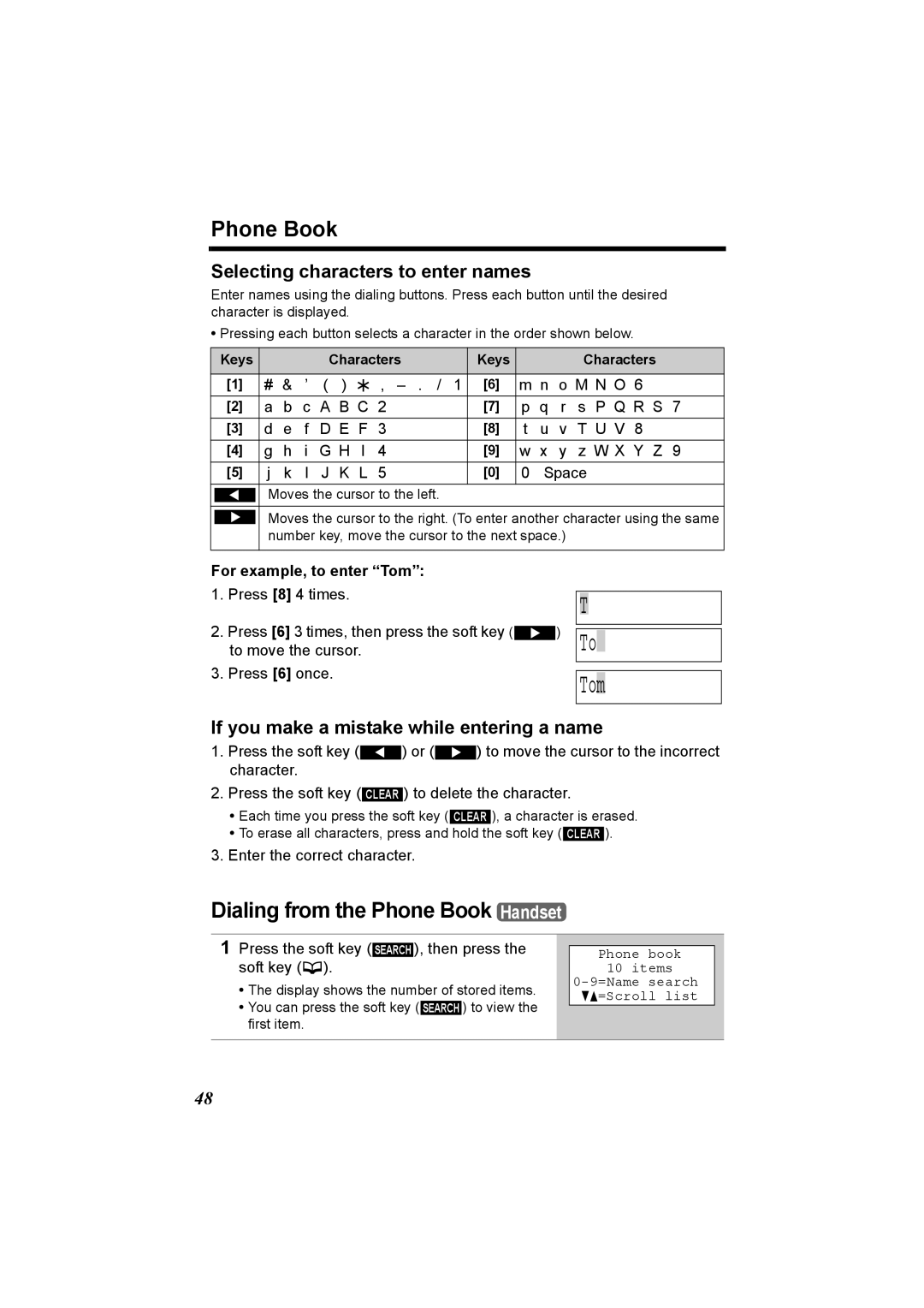 Panasonic KX-TG6502, KX-TG6500 Dialing from the Phone Book Handset, Selecting characters to enter names 