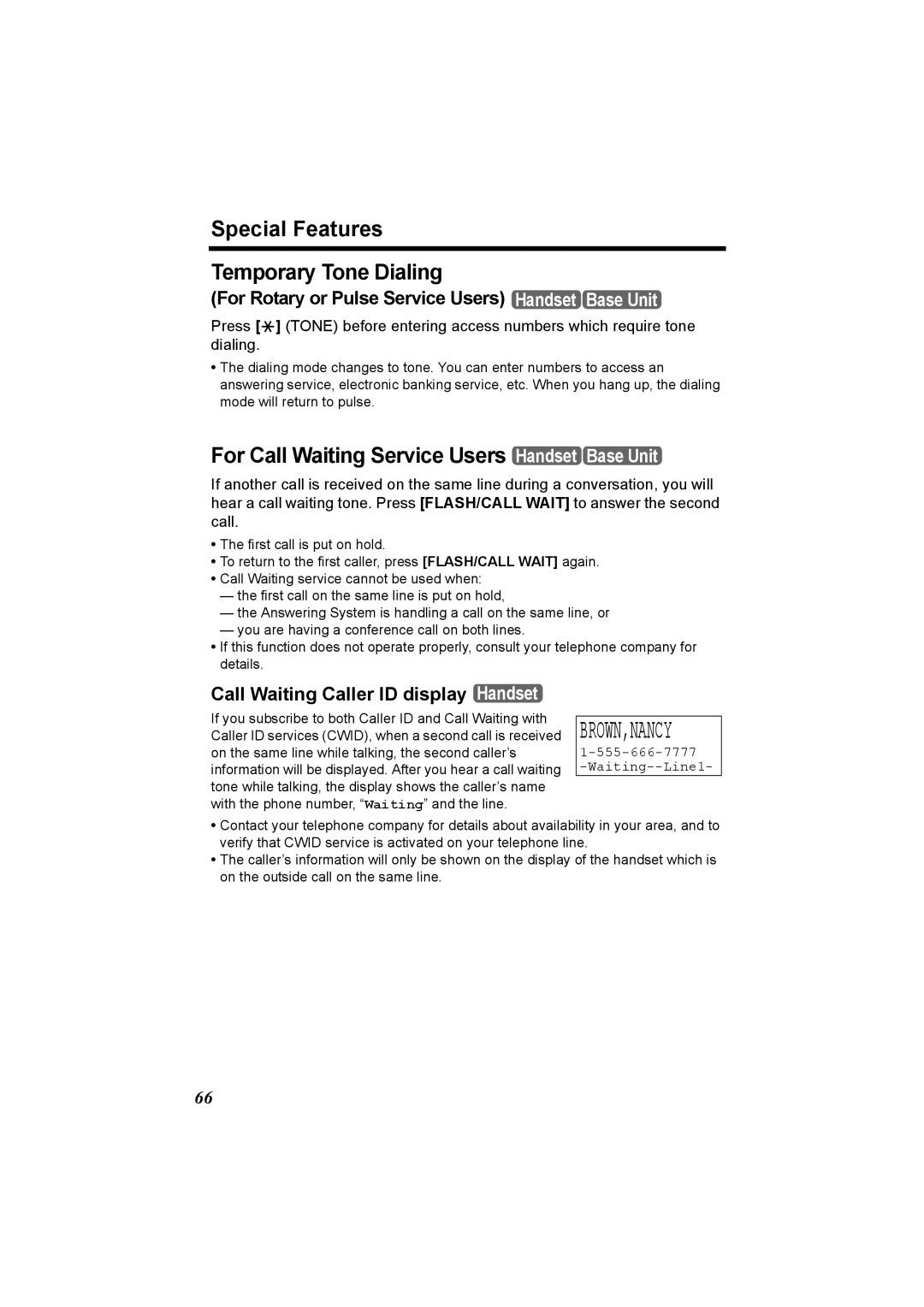 Panasonic KX-TG6502, KX-TG6500 Special Features Temporary Tone Dialing, For Call Waiting Service Users Handset Base Unit 