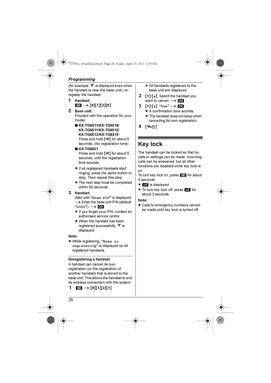 Panasonic KX-TG5518BX, KX-TG6513BX, KX-TG6519BX, KX-TG6512BX, KX-TG6511BX, KX-TG5511BX Key lock, Deregistering a handset 