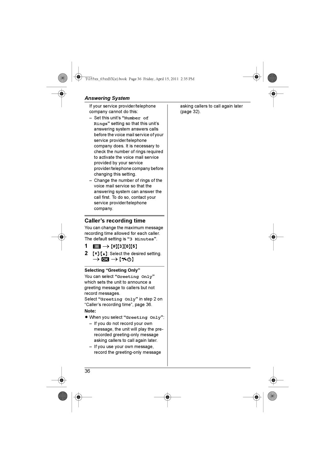 Panasonic KX-TG6513BX, KX-TG6519BX, KX-TG6512BX, KX-TG6511BX, KX-TG5518BX Caller’s recording time, Selecting Greeting Only 