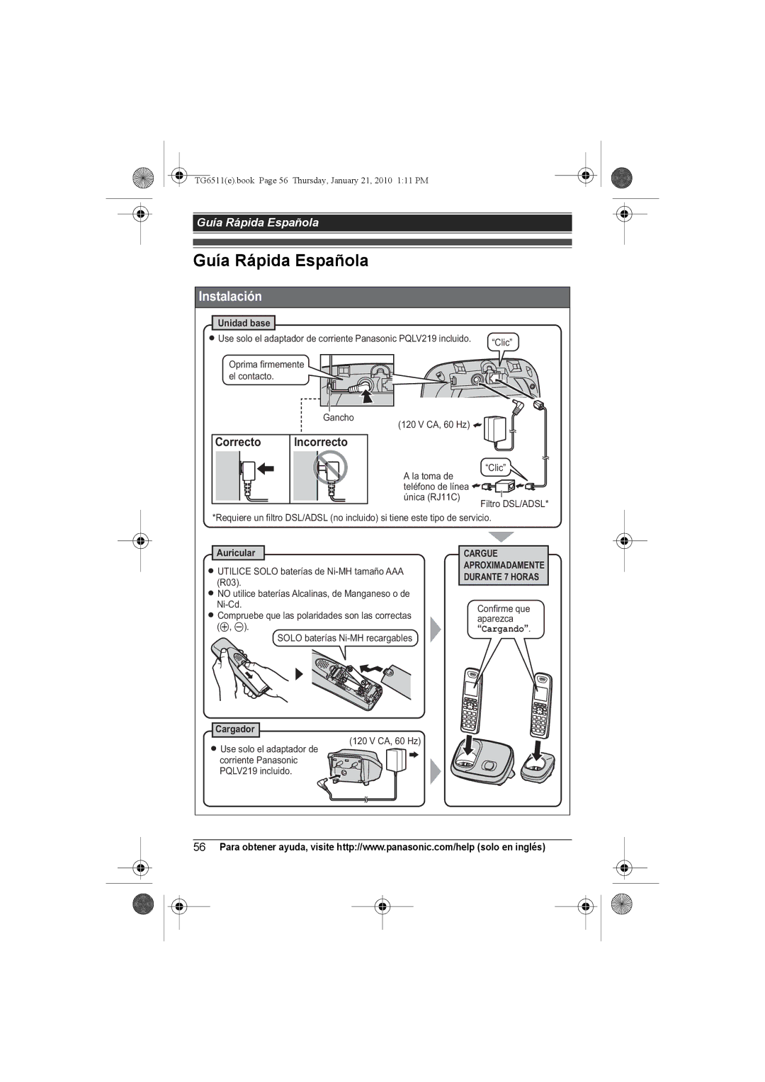 Panasonic KX-TG6534, KX-TG6523, KX-TG6522, KX-TG6511, KX-TG6512, KX-TG6513, KX-TG6541, KX-TG6531 Guía Rápida Española, Correcto 