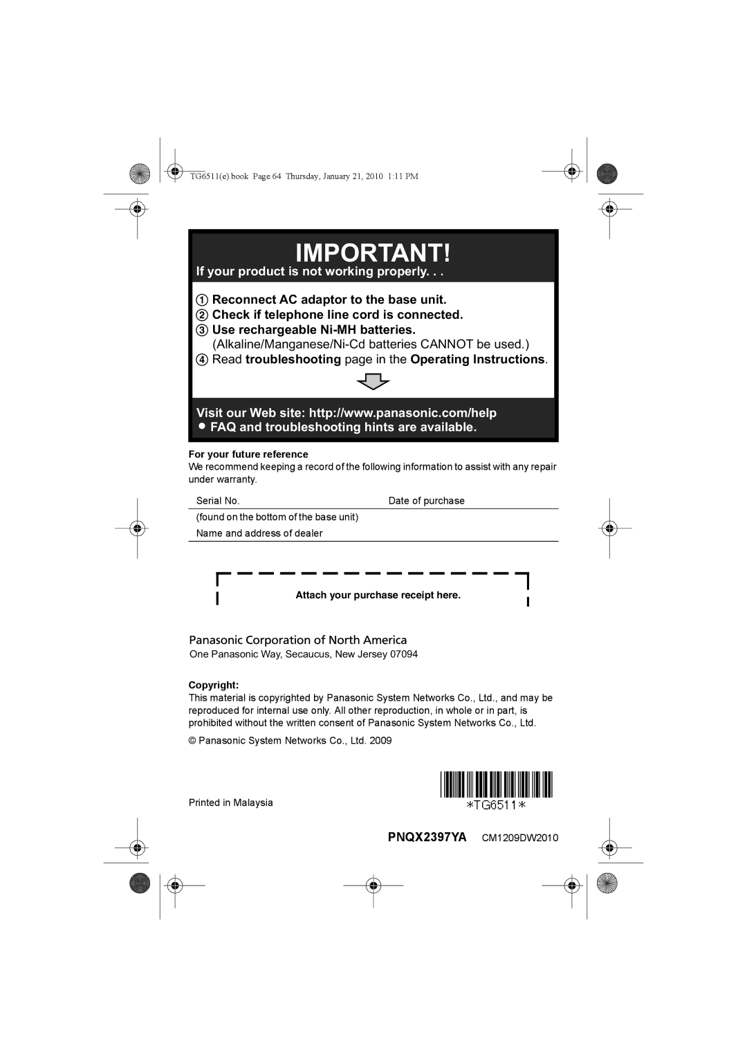 Panasonic KX-TG6523, KX-TG6522, KX-TG6511, KX-TG6512, KX-TG6513, KX-TG6541, KX-TG6531 For your future reference, Copyright 