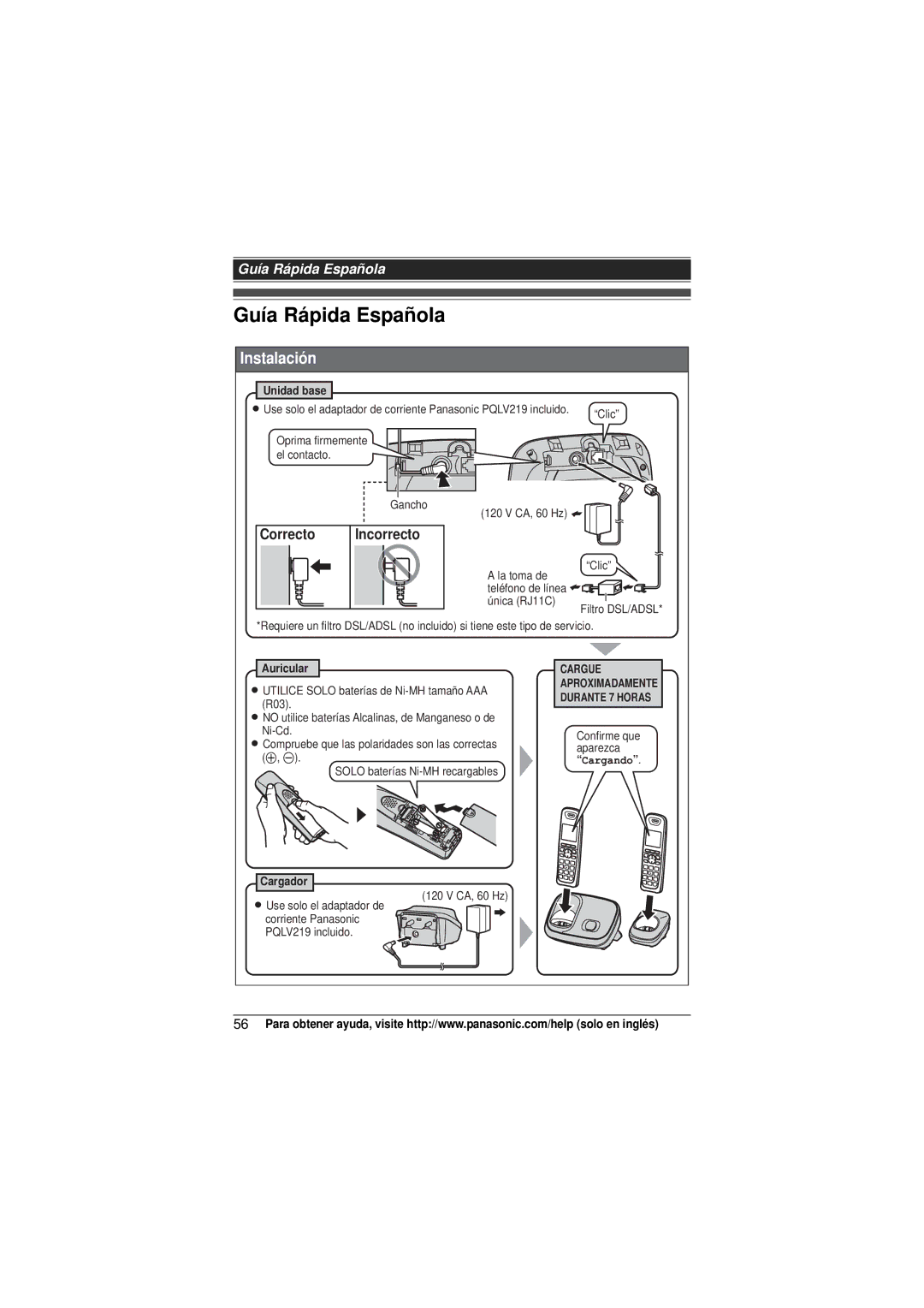 Panasonic KX-TG6572, KX-TG6523, KX-TG6522, KX-TG6511, KX-TG6512, KX-TG6513, KX-TG6541, KX-TG6531 Guía Rápida Española, Correcto 