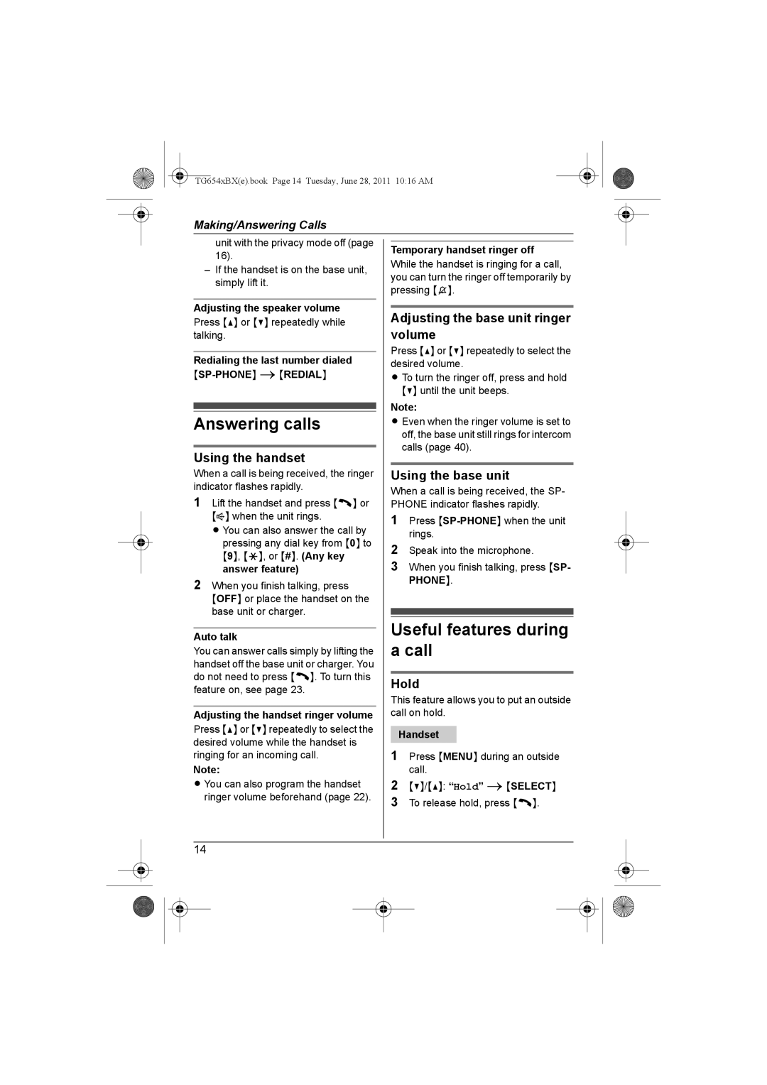 Panasonic KX-TG6541BX, KX-TG6542BX Answering calls, Useful features during a call, Using the handset, Hold 