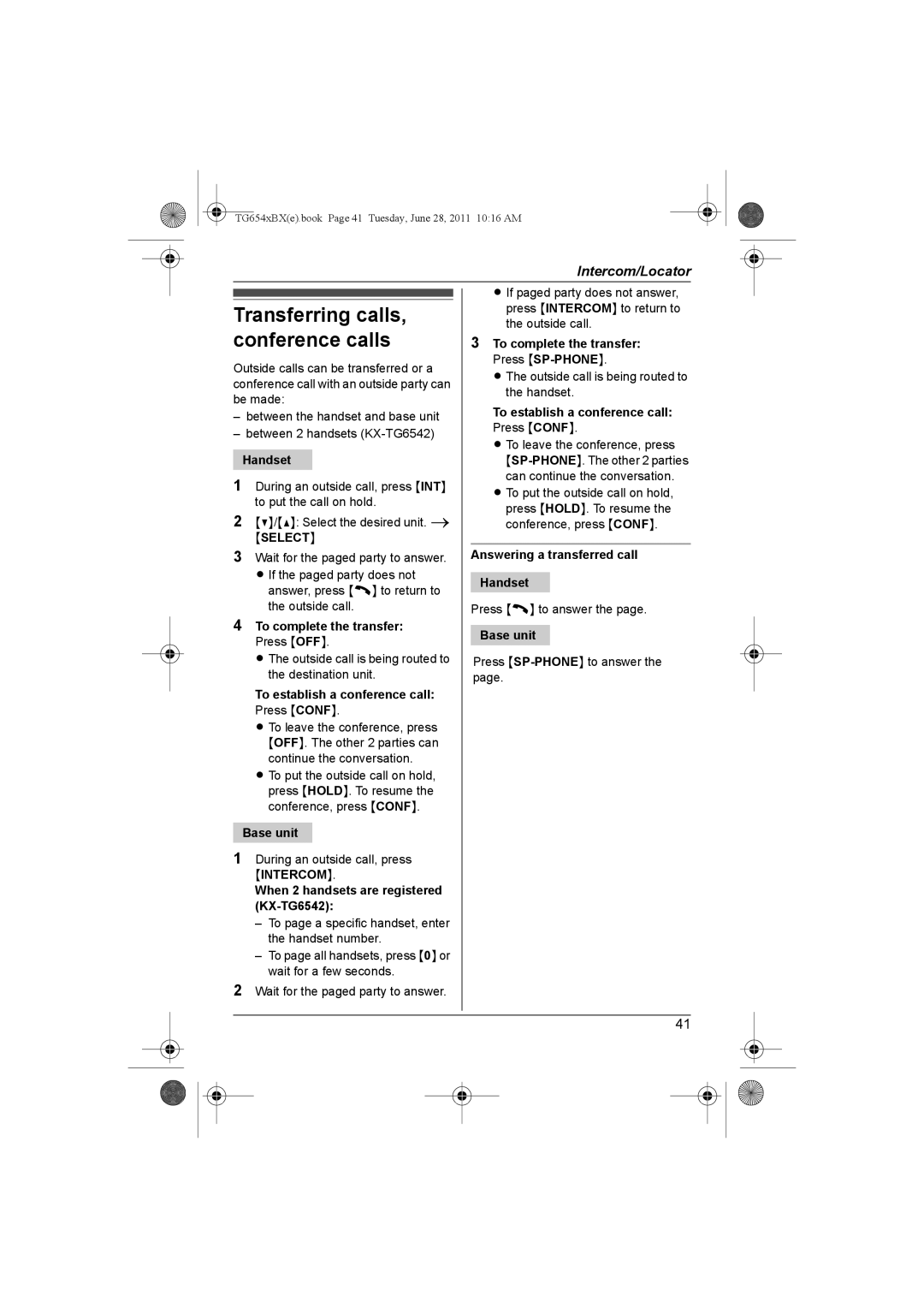 Panasonic KX-TG6542BX, KX-TG6541BX To establish a conference call Press Conf, Answering a transferred call Handset 