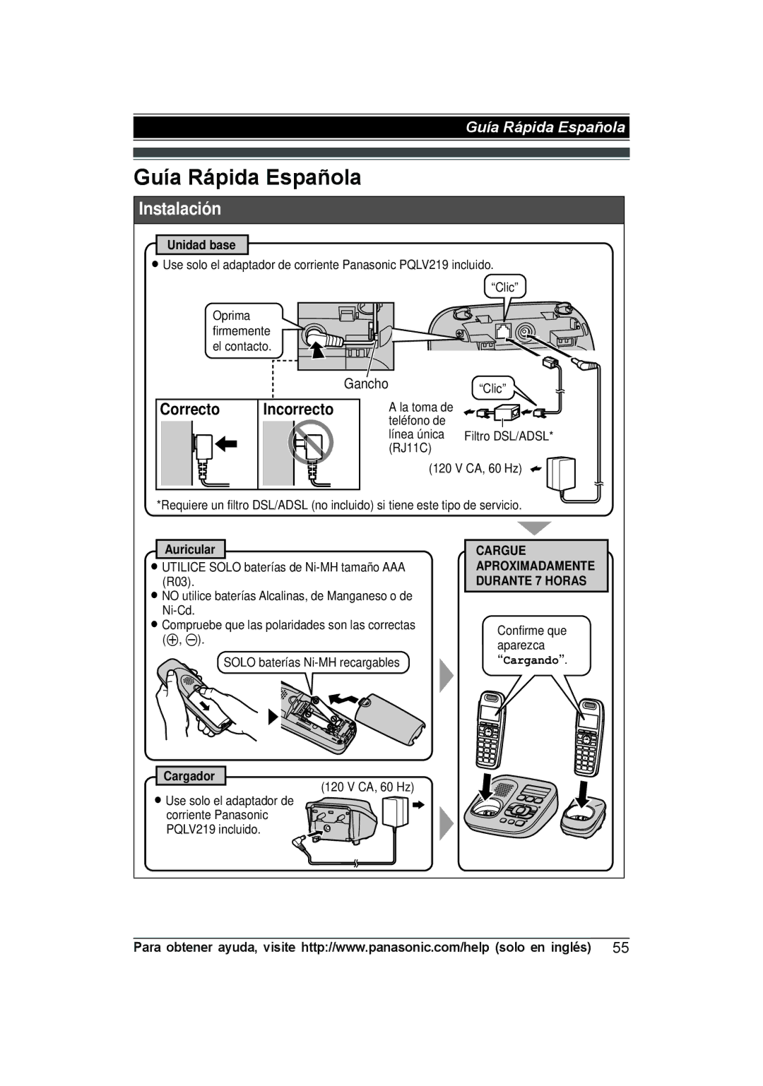 Panasonic KX-TG6592T, KX-TG6591T, KXTG6592T, KXTG6591T operating instructions Guía Rápida Española, Correcto Incorrecto 