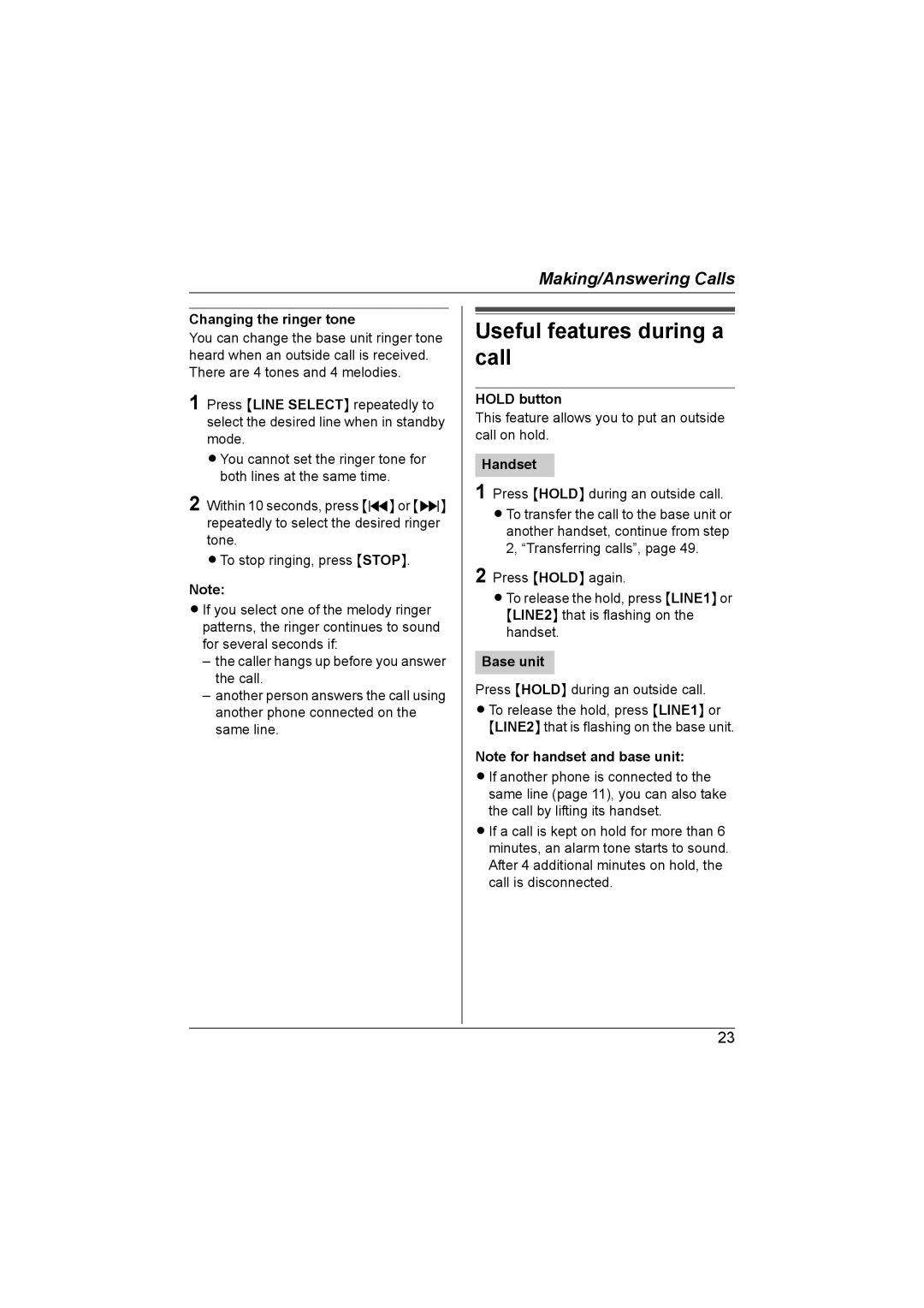 Panasonic KX-TG6700AL operating instructions Useful features during a call, Changing the ringer tone, Hold button 